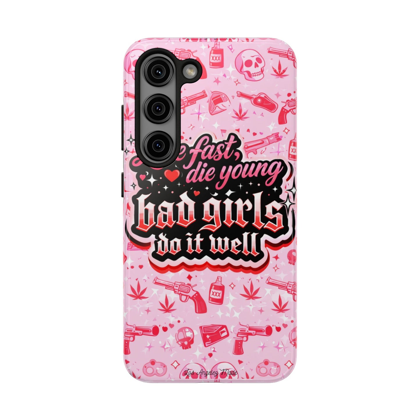 Los Angelez Made x "Live Fast, Die Young'' Tough Phone Case