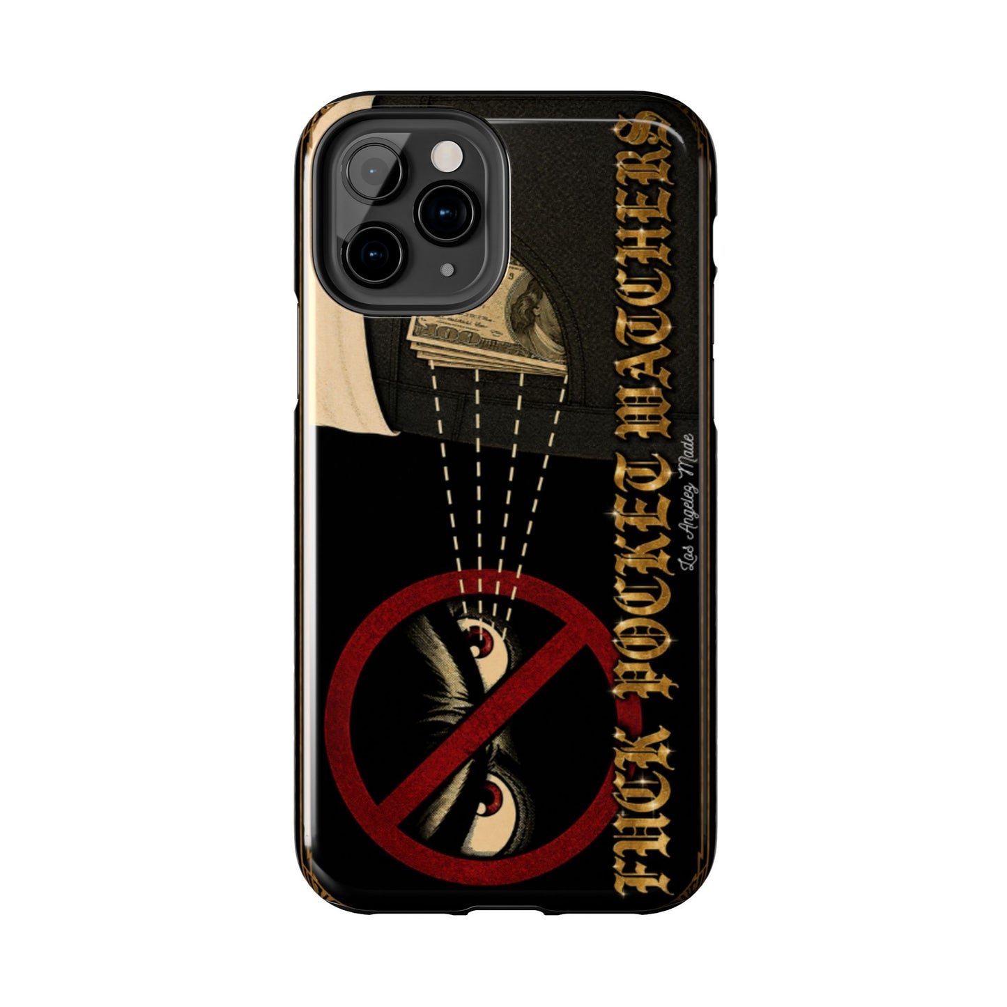 Los Angelez Made x Fuck Pocket Watchers Tough Phone Case