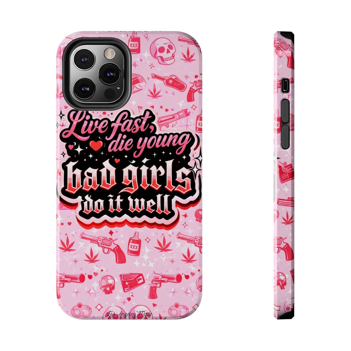 Los Angelez Made x "Live Fast, Die Young'' Tough Phone Case