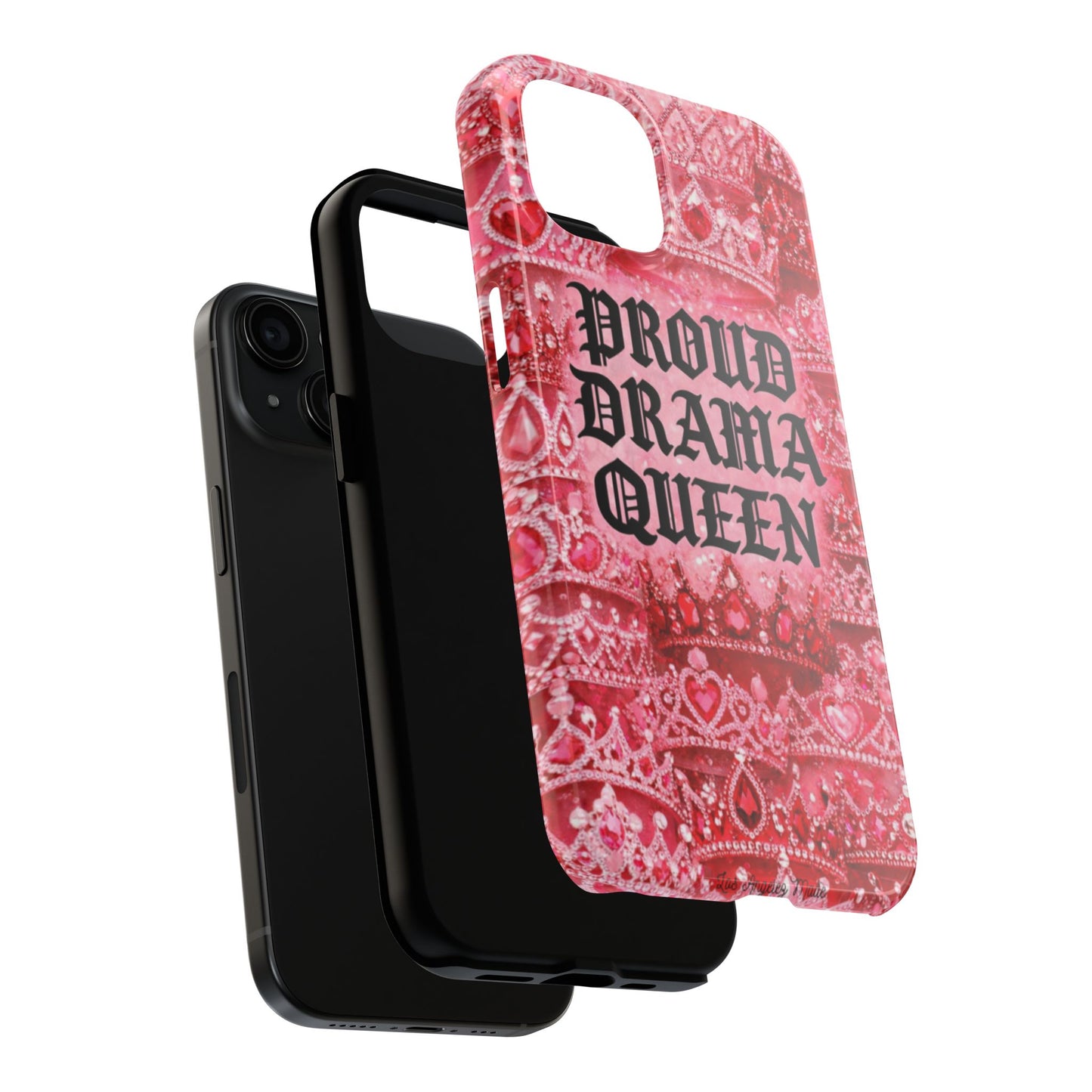 Los Angelez Made x Proud Drama Queen Tough Phone Case