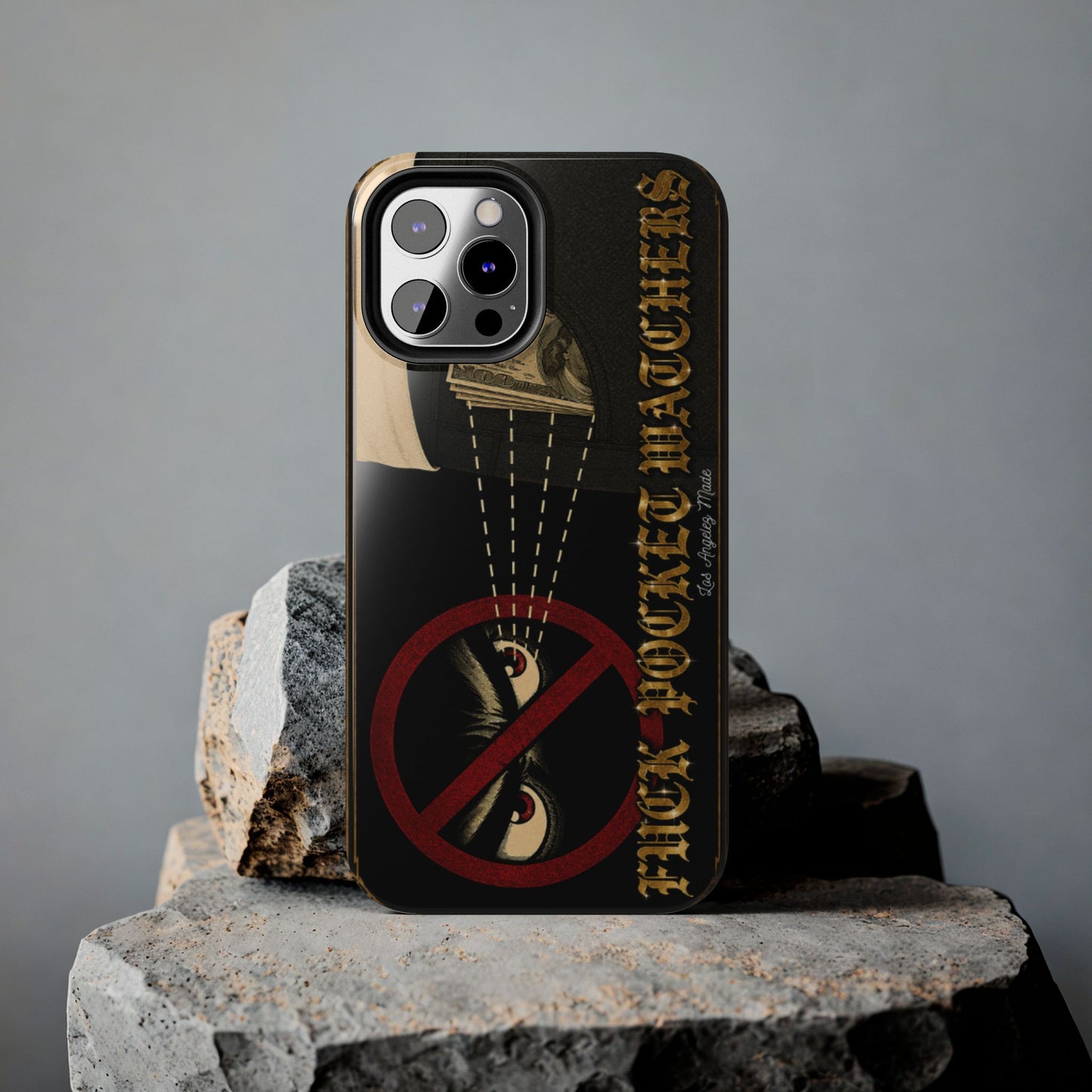 Los Angelez Made x Fuck Pocket Watchers Tough Phone Case