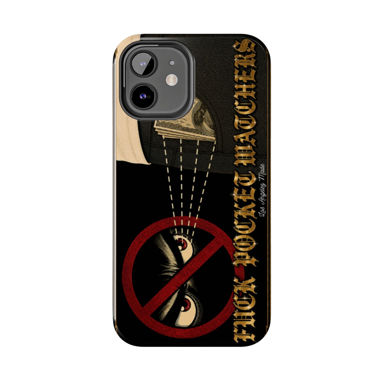 Los Angelez Made x Fuck Pocket Watchers Tough Phone Case