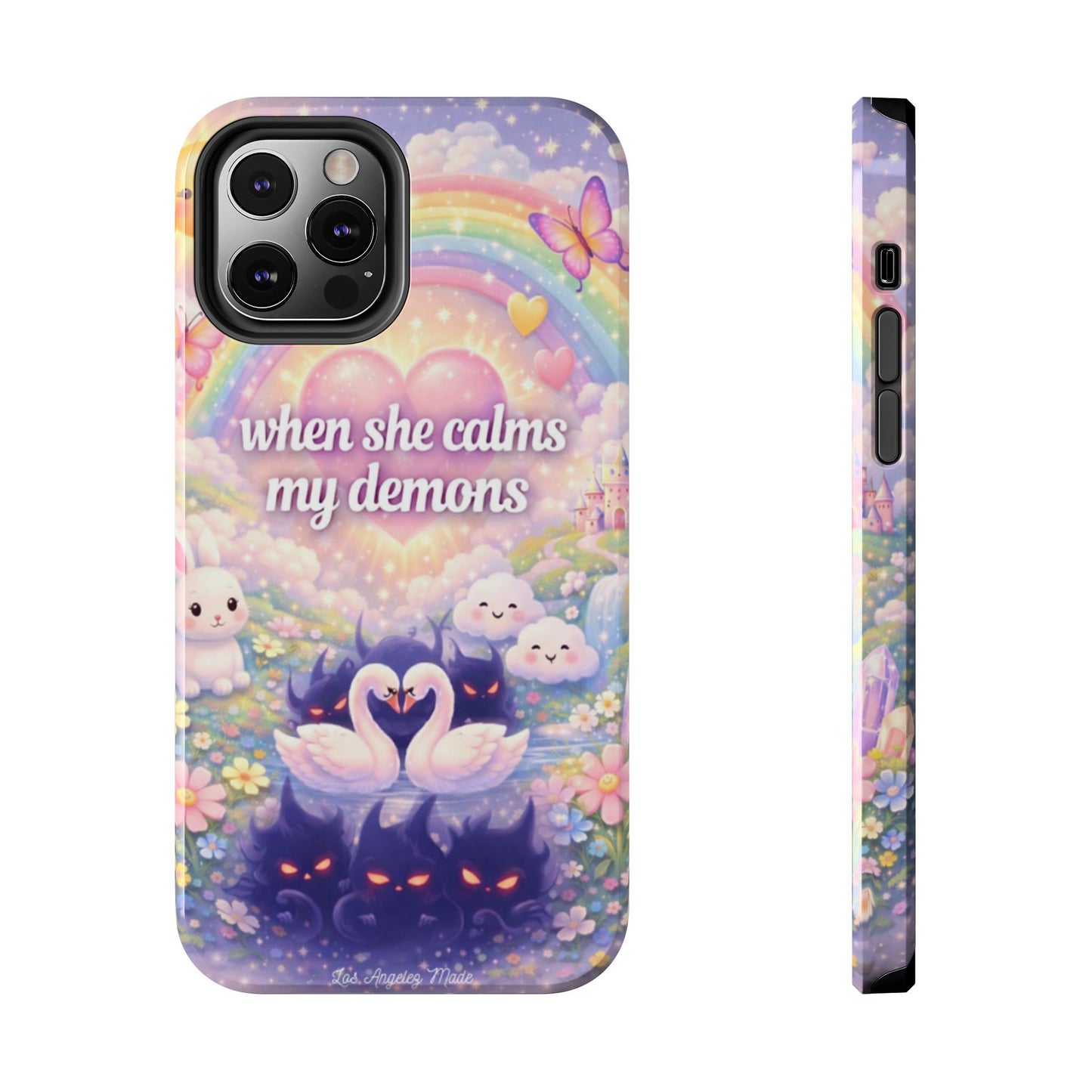 Los Angelez Made x ''When She Calms My Demons'' Tough Phone Case