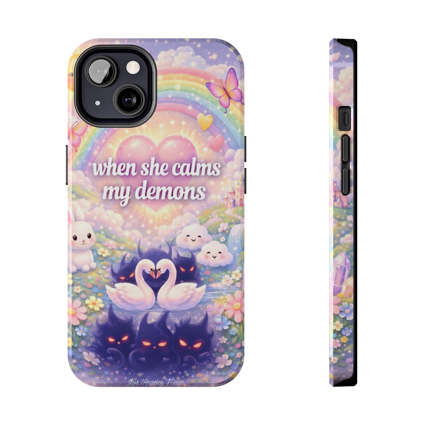 Los Angelez Made x ''When She Calms My Demons'' Tough Phone Case