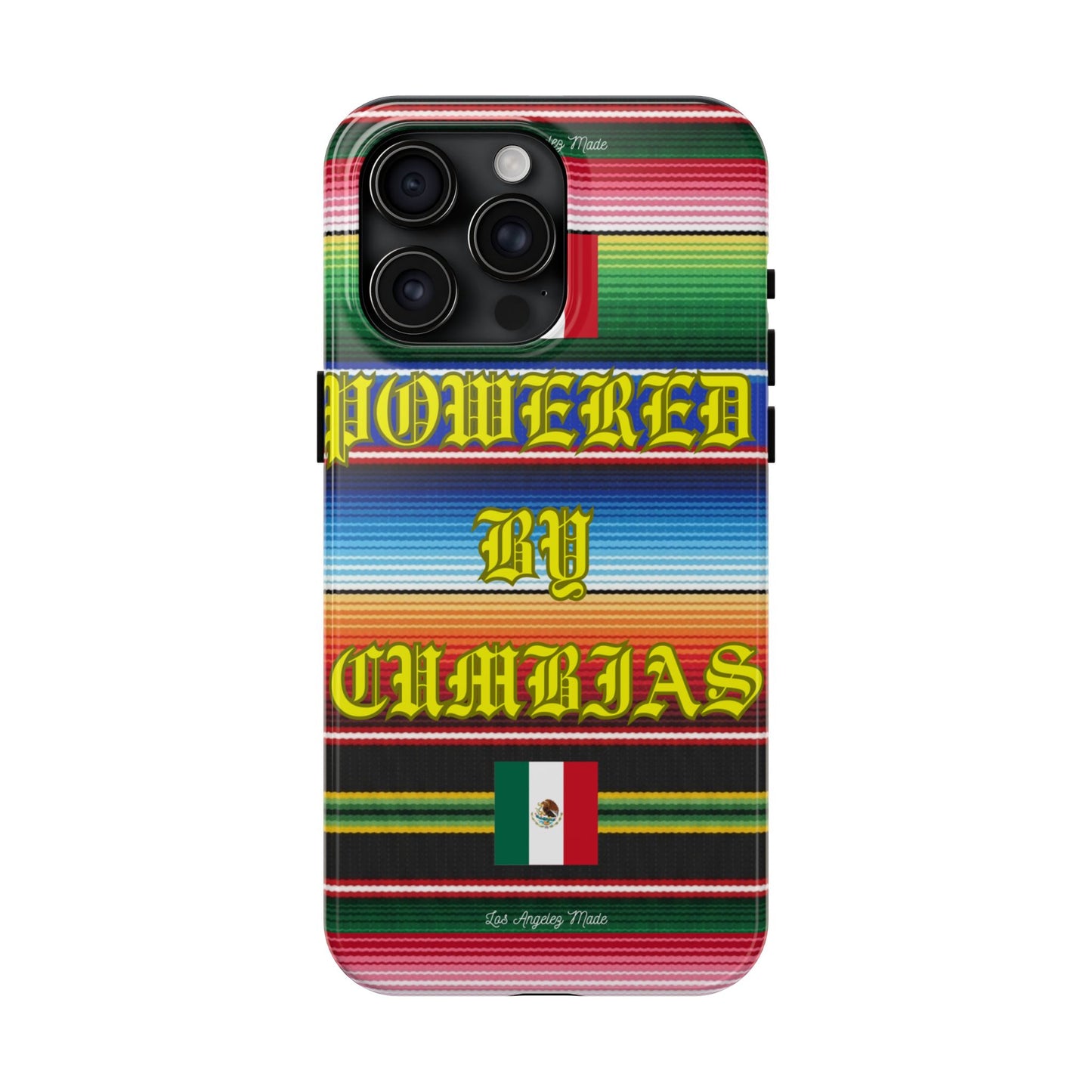 Los Angelez Made x ''Powered by Cumbias'' Tough Phone Case
