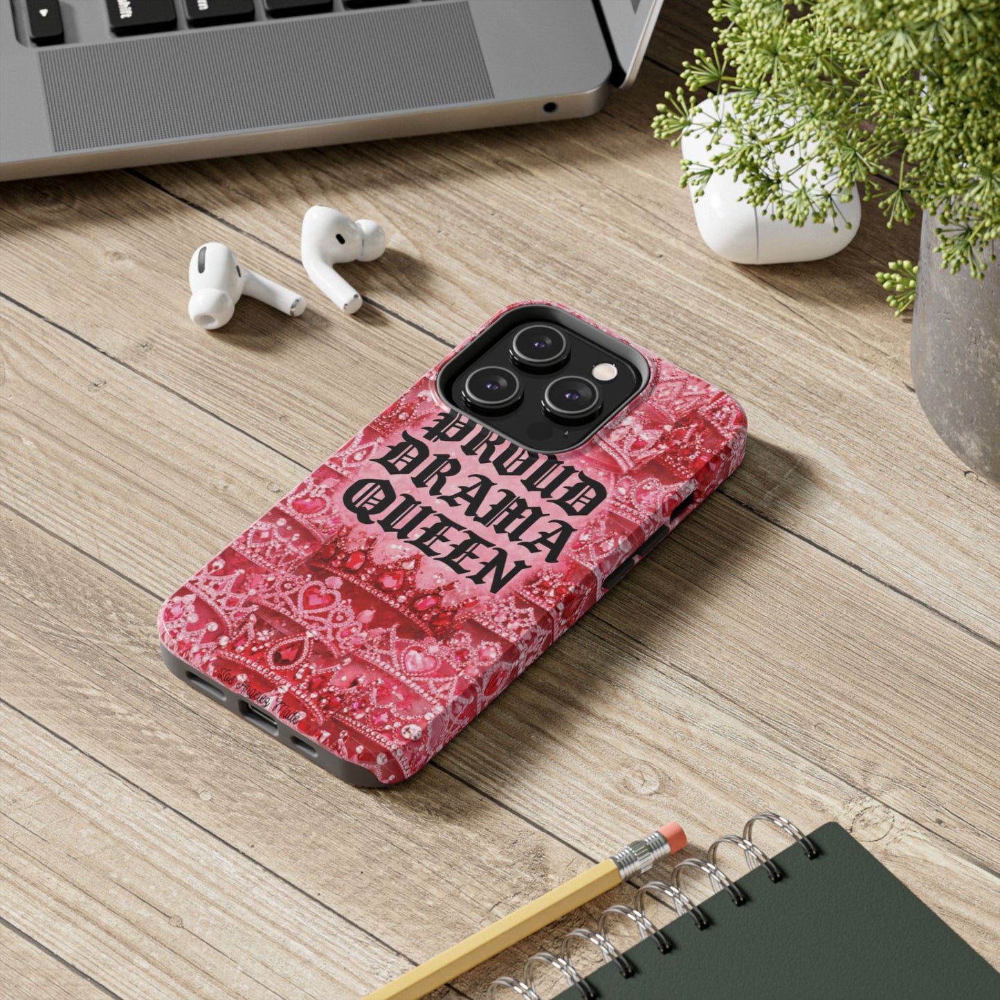 Los Angelez Made x Proud Drama Queen Tough Phone Case
