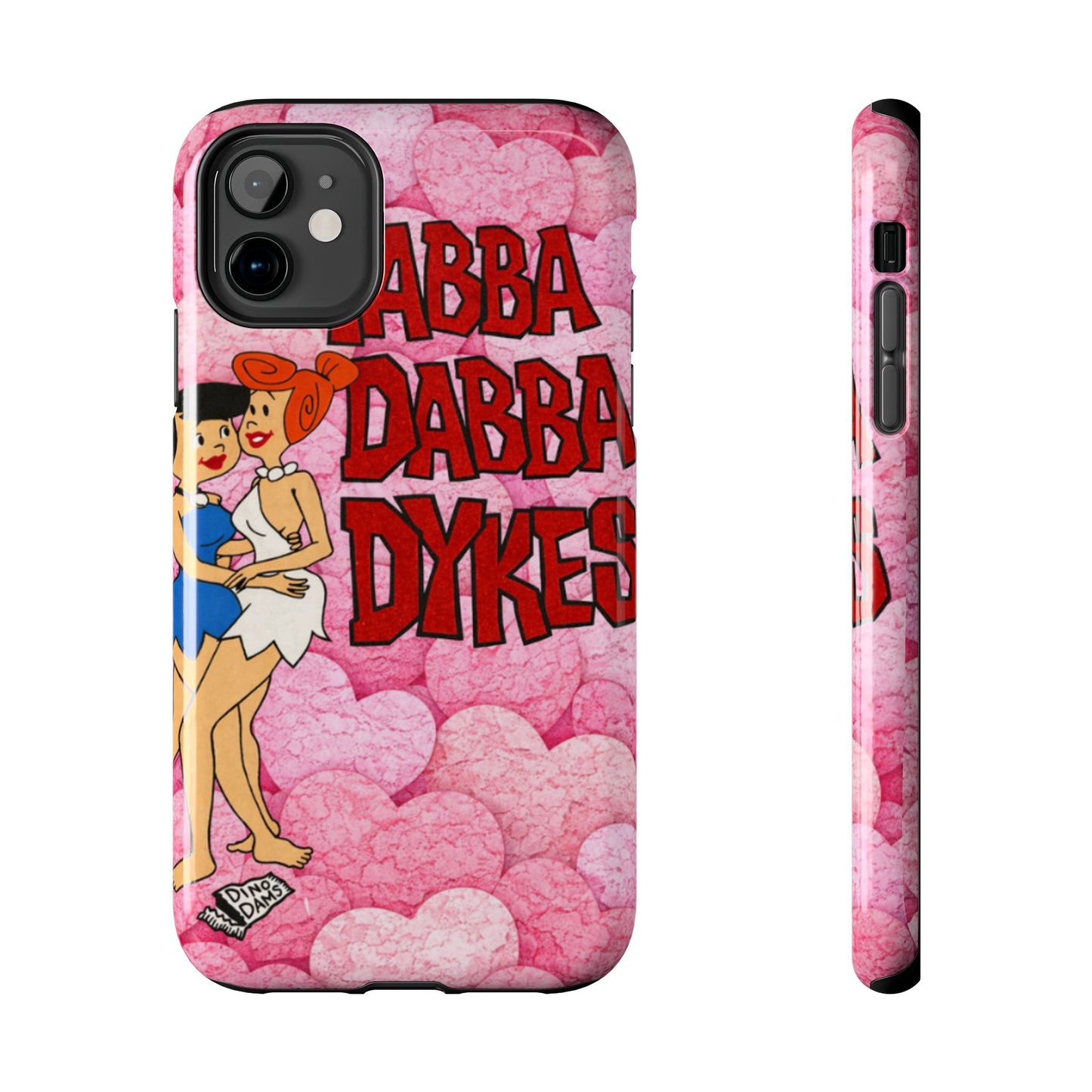 Los Angelez Made x Yabba Dabba Dykes Tough Phone Case