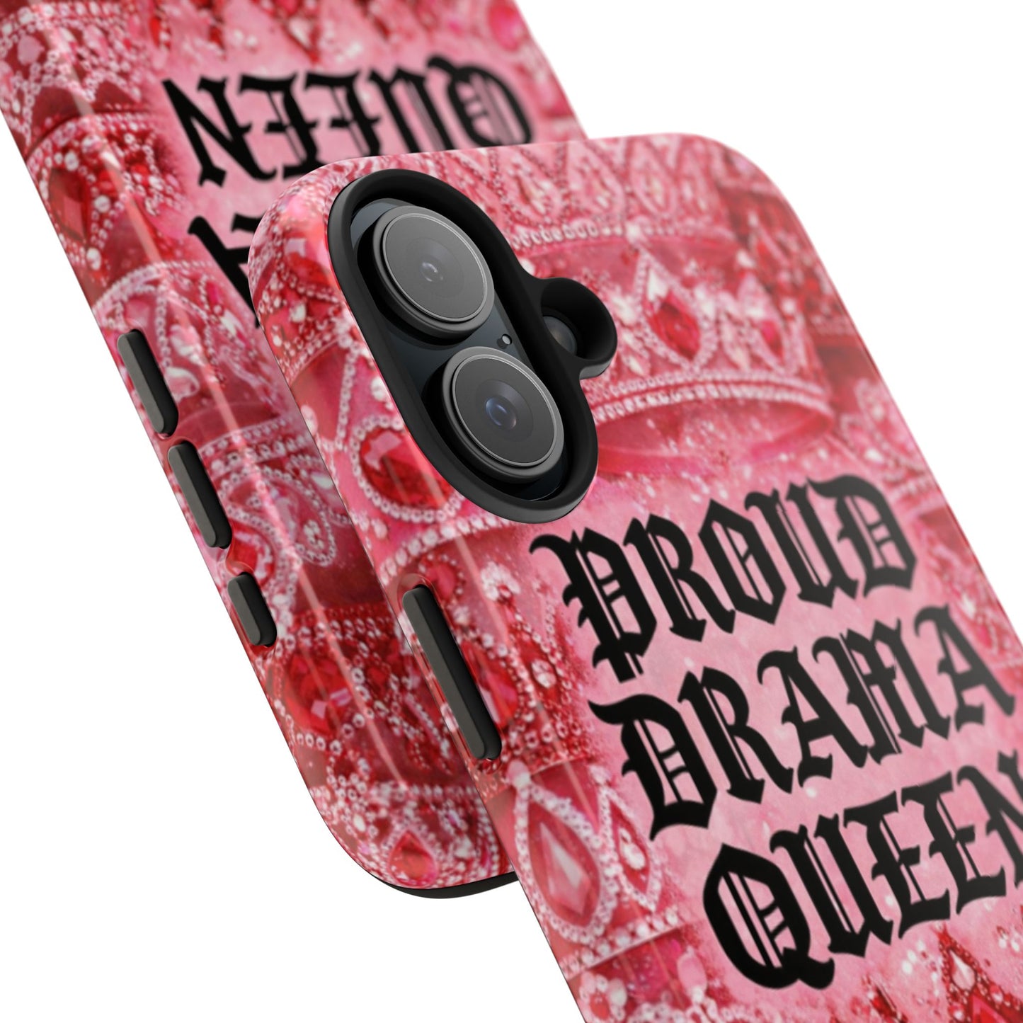 Los Angelez Made x Proud Drama Queen Tough Phone Case