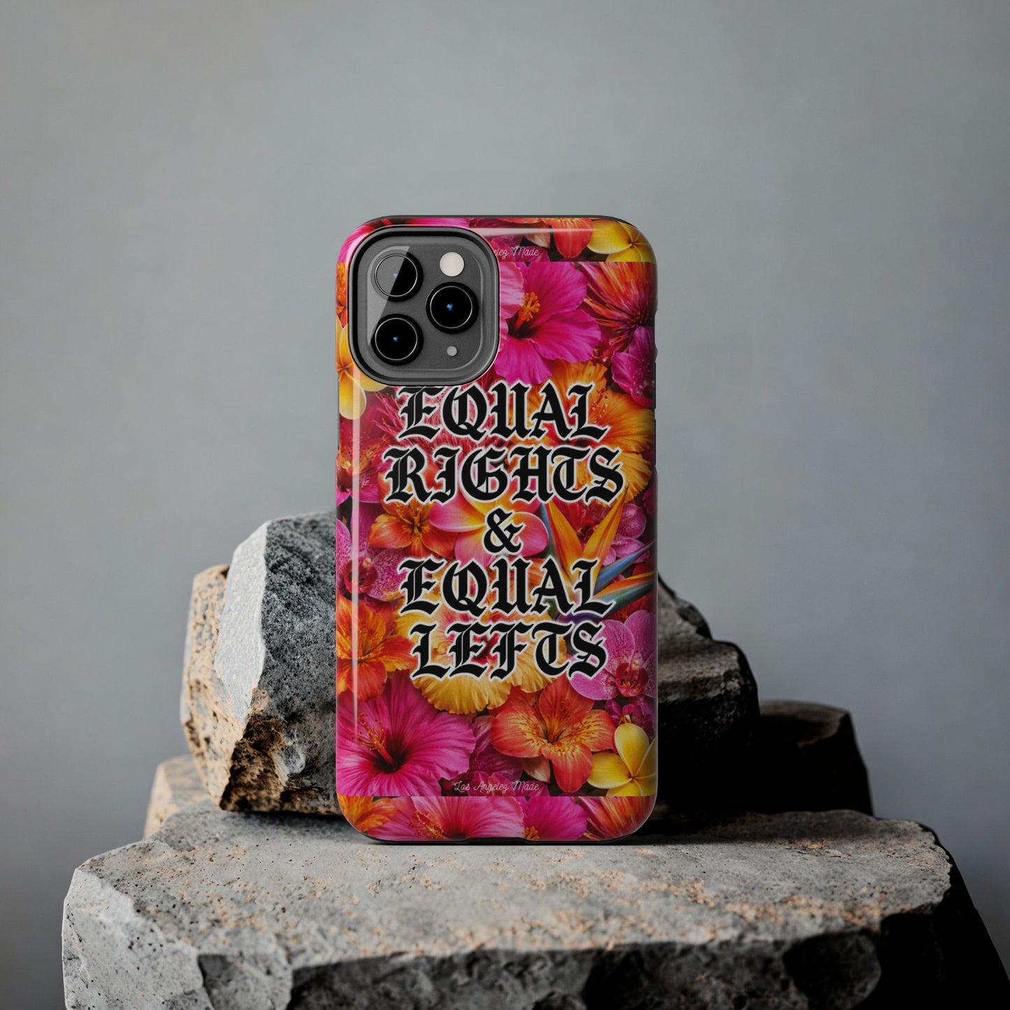 Los Angelez Made x Equal Rights & Equal Lefts Tough Phone Case