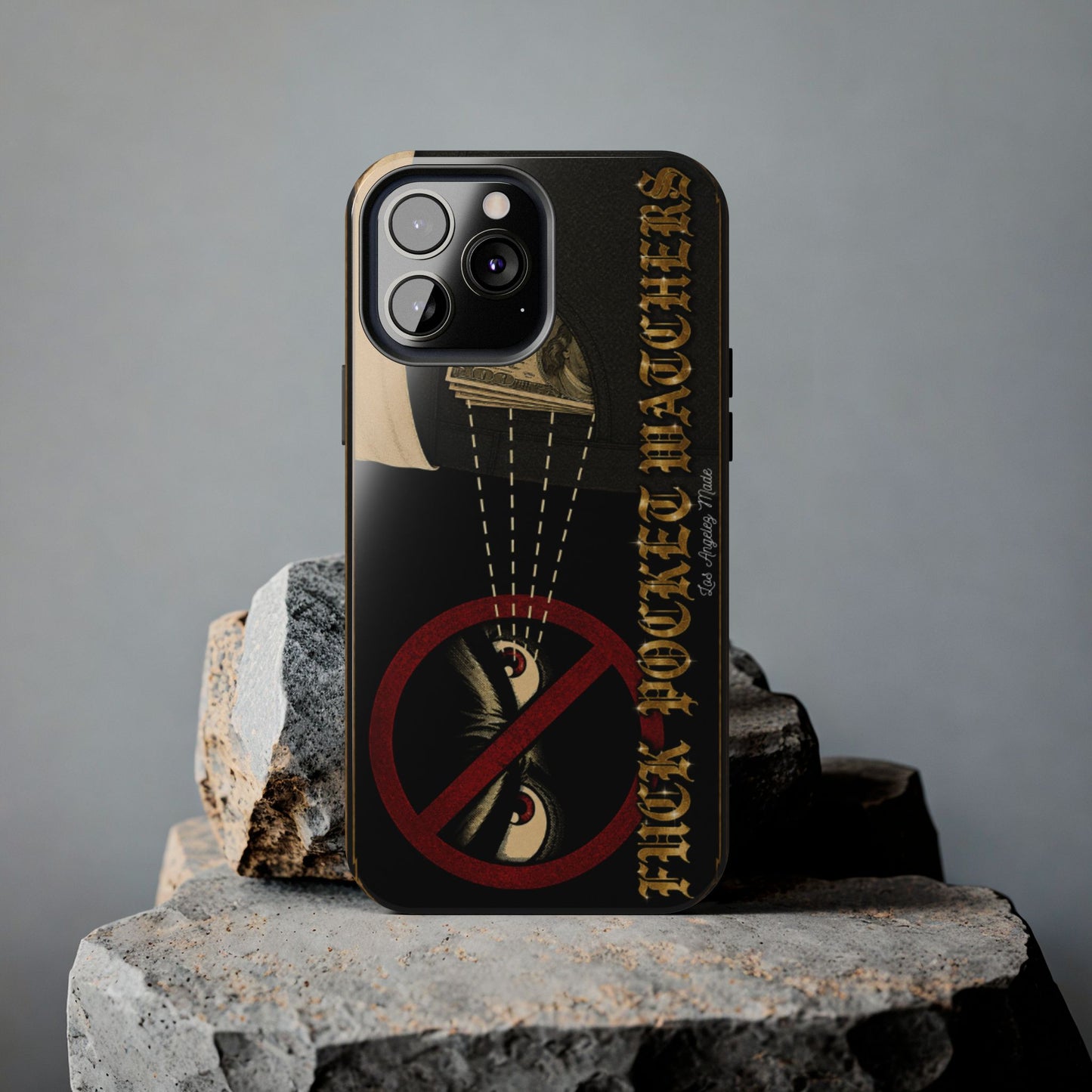 Los Angelez Made x Fuck Pocket Watchers Tough Phone Case