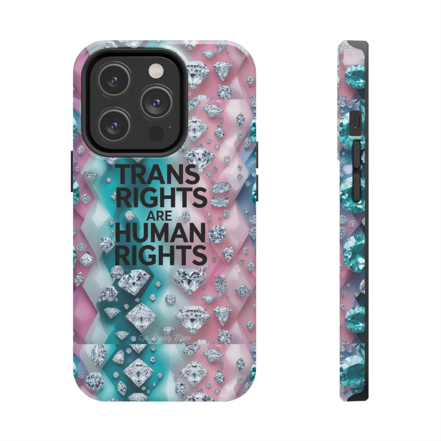 Los Angelez Made x Trans Rights Tough Phone Case