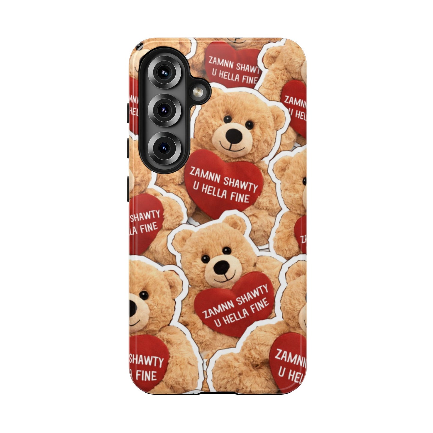 Los Angelez Made x Teddy "Zamnn Shawty U Hella Fine" Tough Phone Case