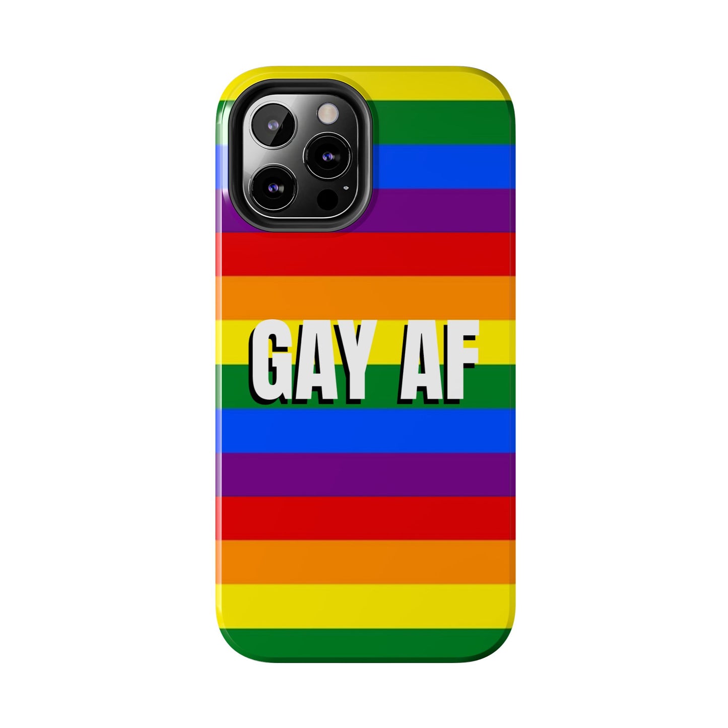 Los Angelez Made x Gay AF Pride Tough Phone Case