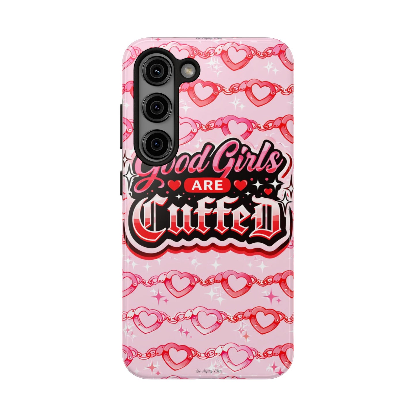 Los Angelez Made x "Good Girls Are Cuffed" Tough Phone Case