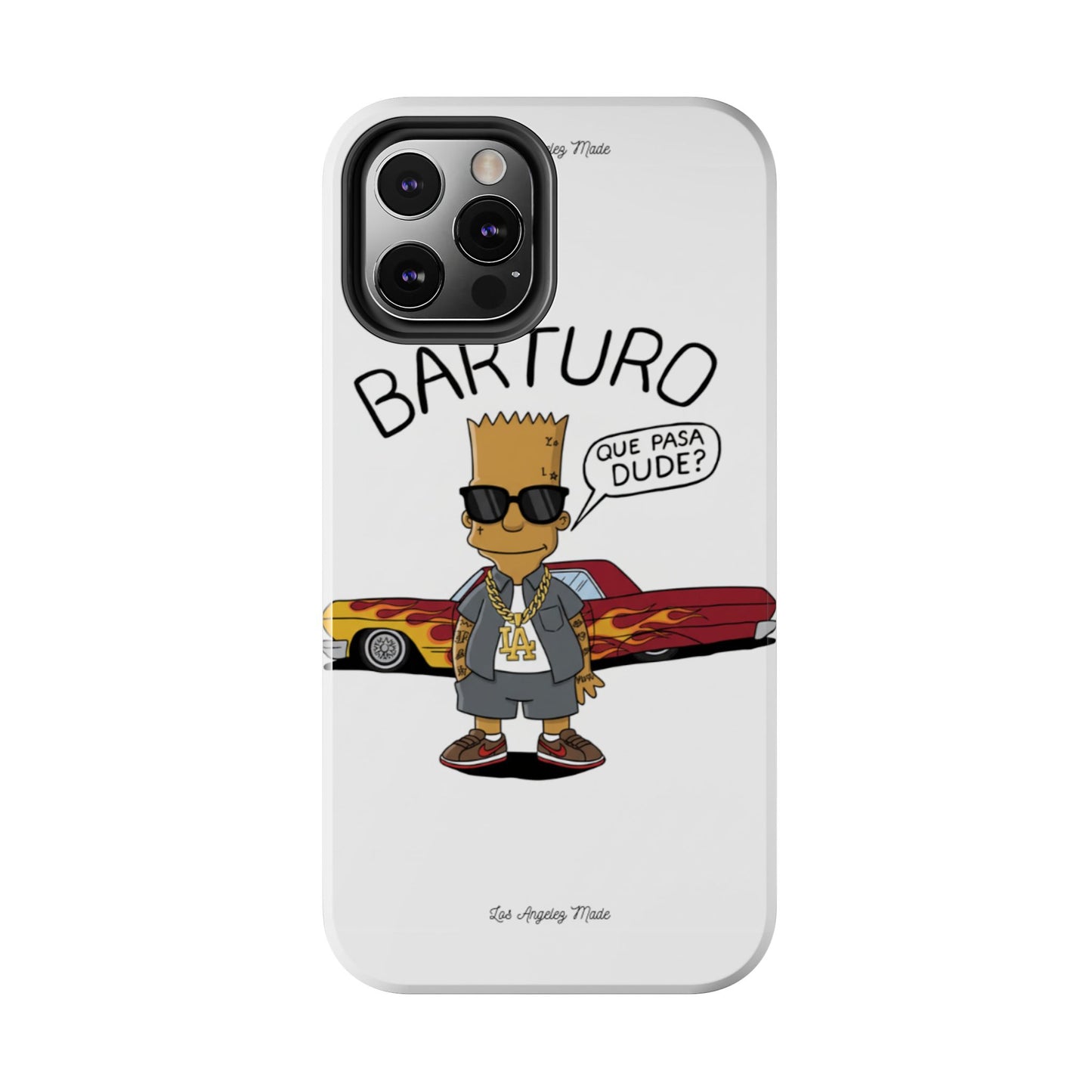 Los Angelez Made x Barturo "Que Pasa Dude?" Tough Phone Case