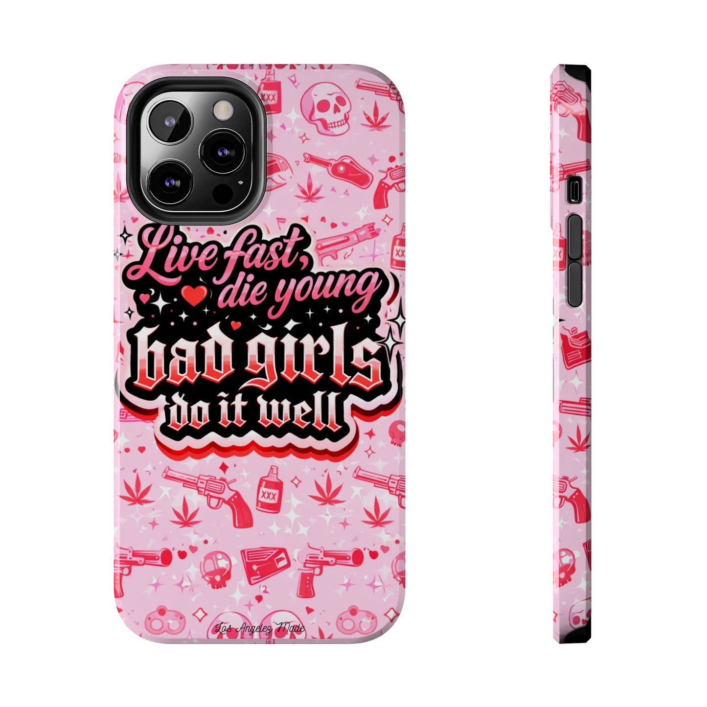Los Angelez Made x "Live Fast, Die Young'' Tough Phone Case