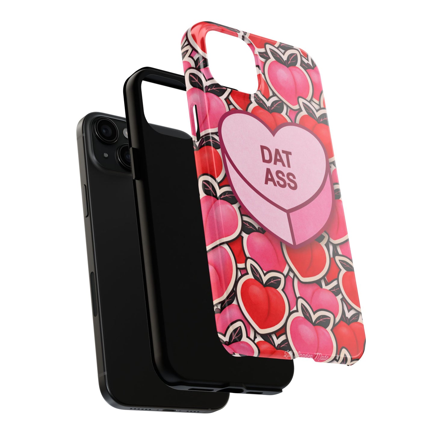 Los Angelez Made x 'DAT ASS' Candy Tough Phone Case