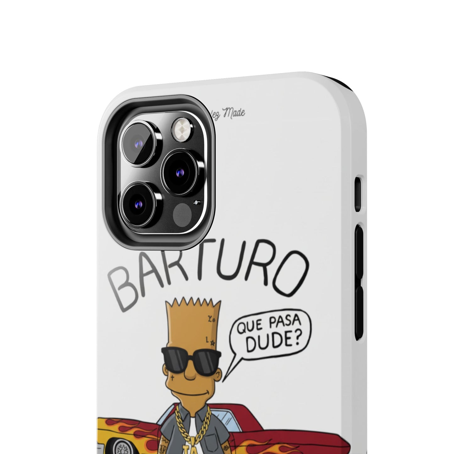 Los Angelez Made x Barturo "Que Pasa Dude?" Tough Phone Case