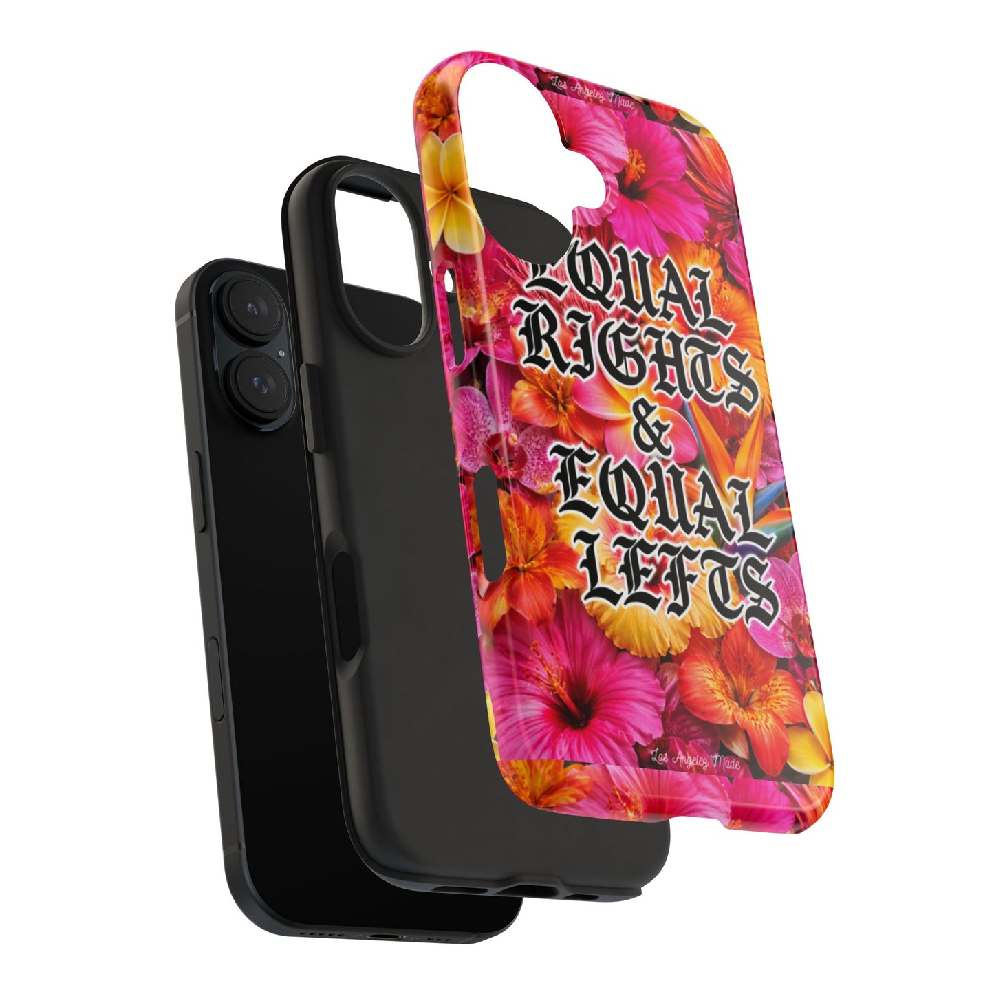 Los Angelez Made x Equal Rights & Equal Lefts Tough Phone Case