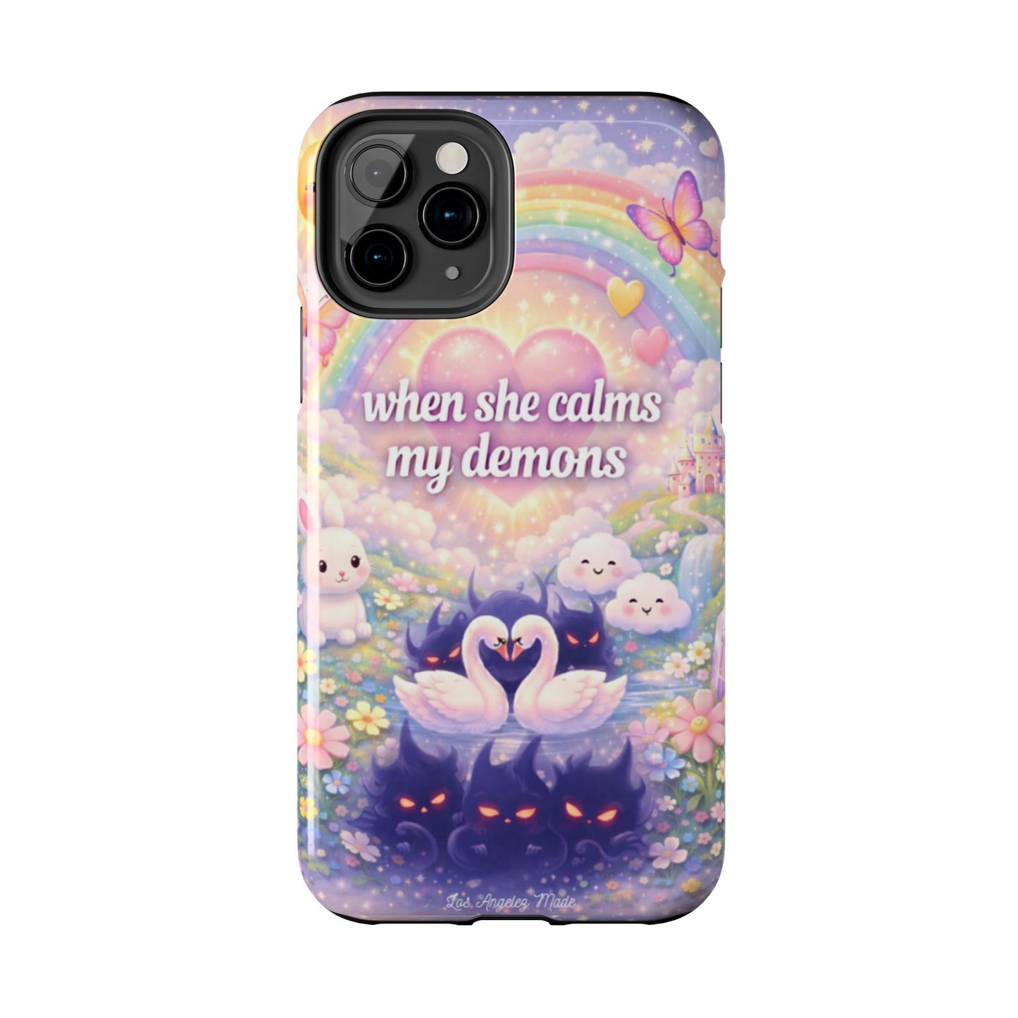 Los Angelez Made x ''When She Calms My Demons'' Tough Phone Case