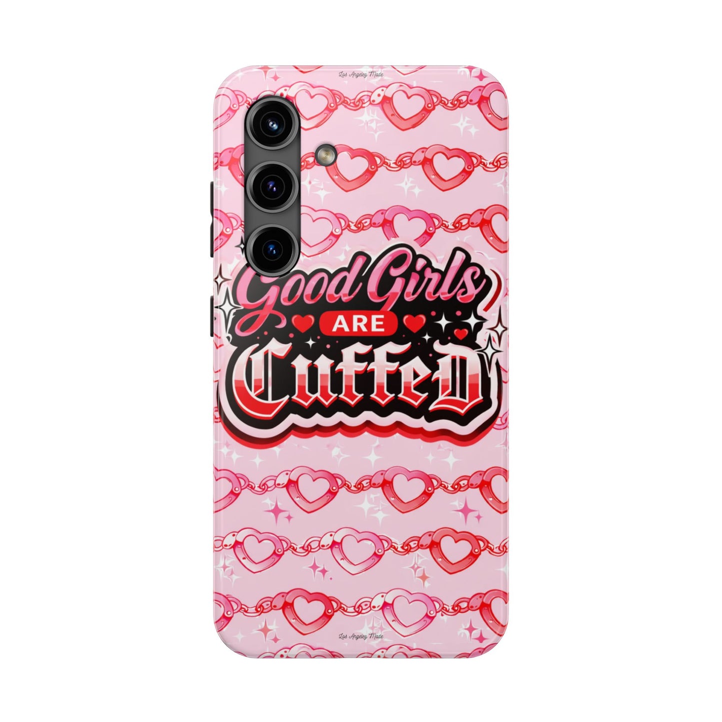 Los Angelez Made x "Good Girls Are Cuffed" Tough Phone Case