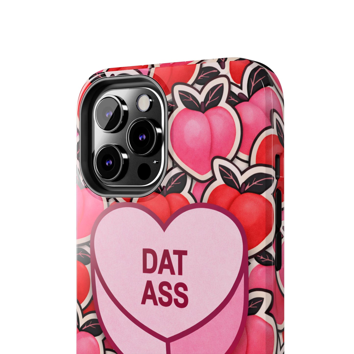 Los Angelez Made x 'DAT ASS' Candy Tough Phone Case