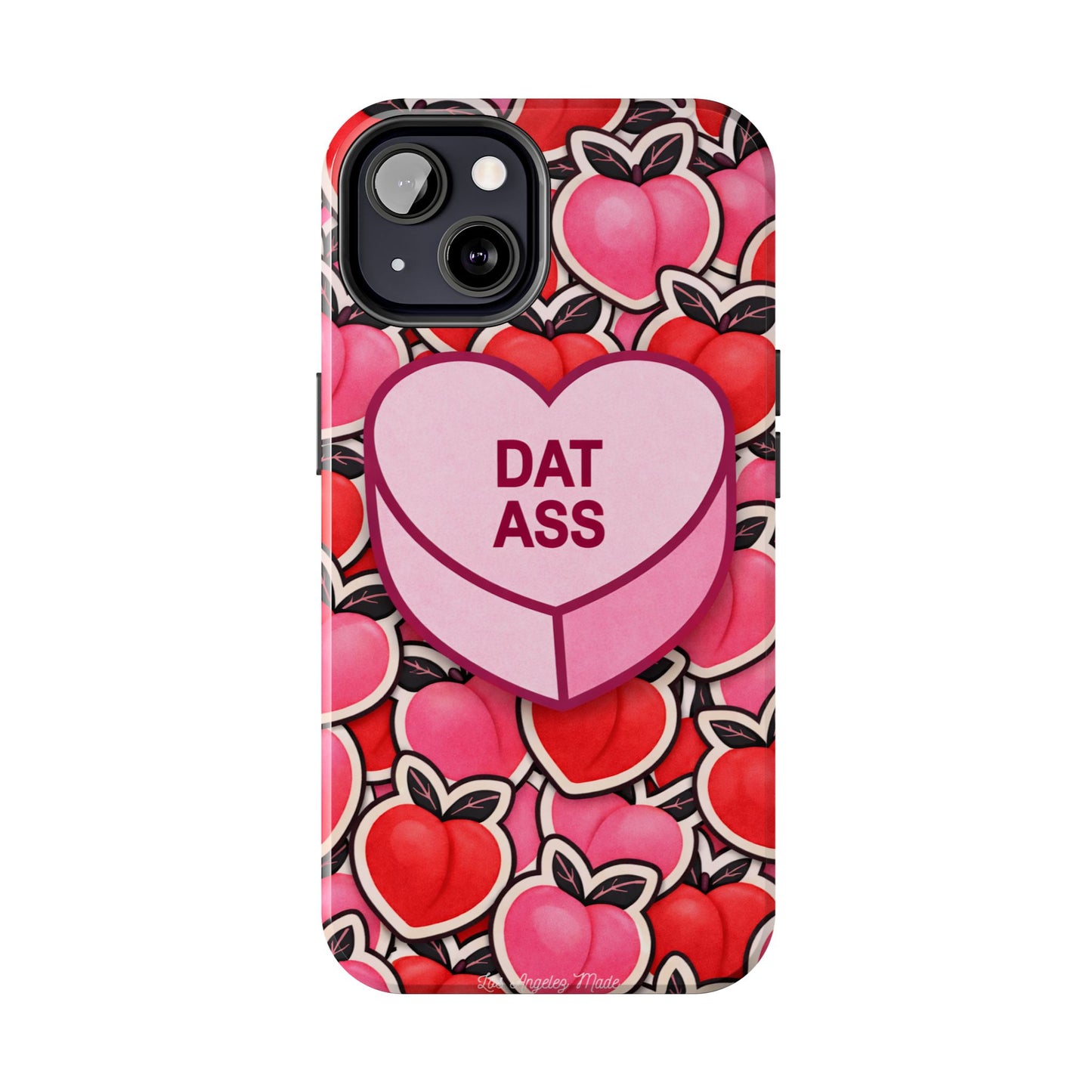 Los Angelez Made x 'DAT ASS' Candy Tough Phone Case