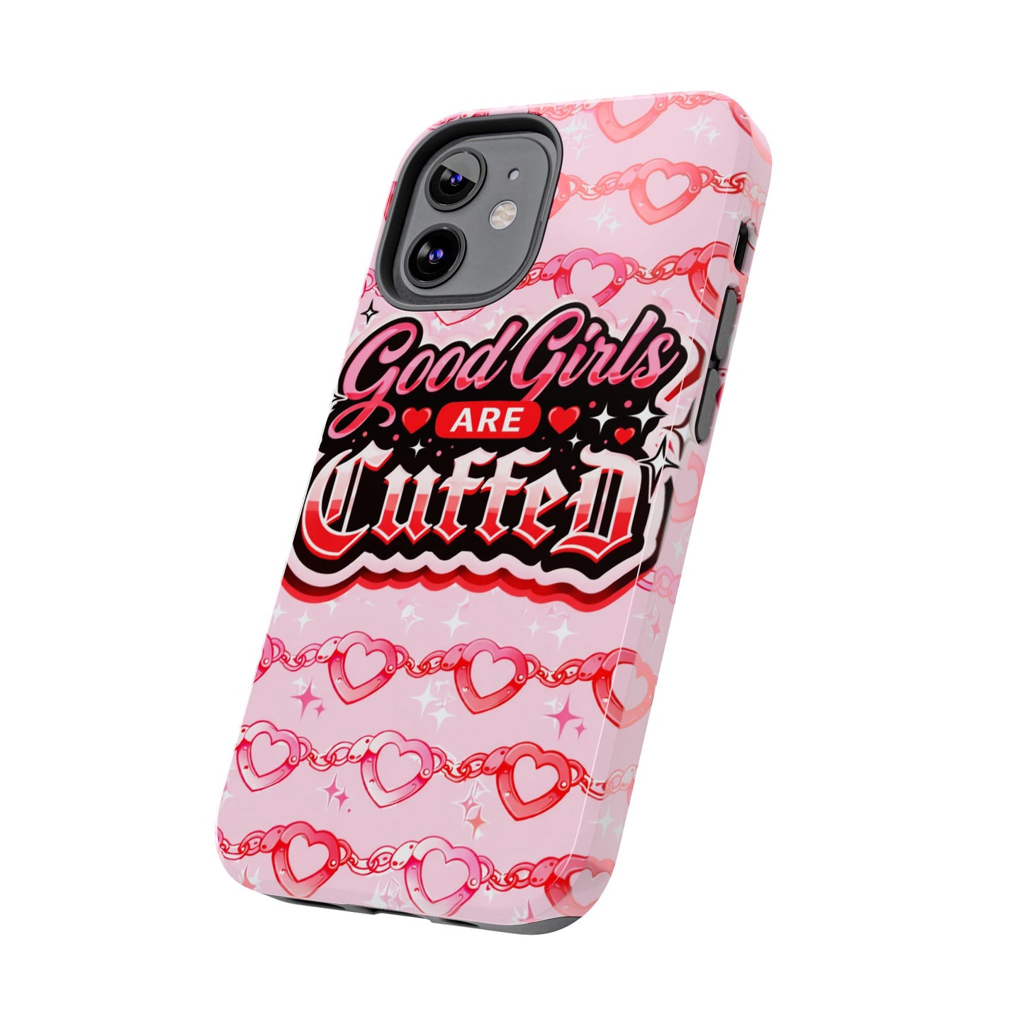 Los Angelez Made x "Good Girls Are Cuffed" Tough Phone Case