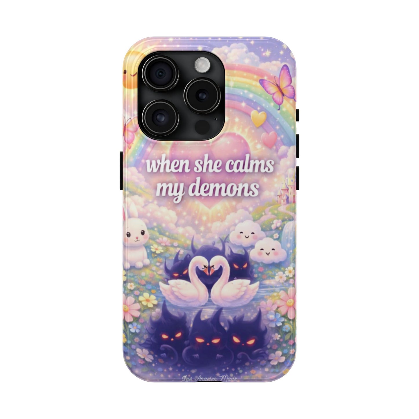 Los Angelez Made x ''When She Calms My Demons'' Tough Phone Case