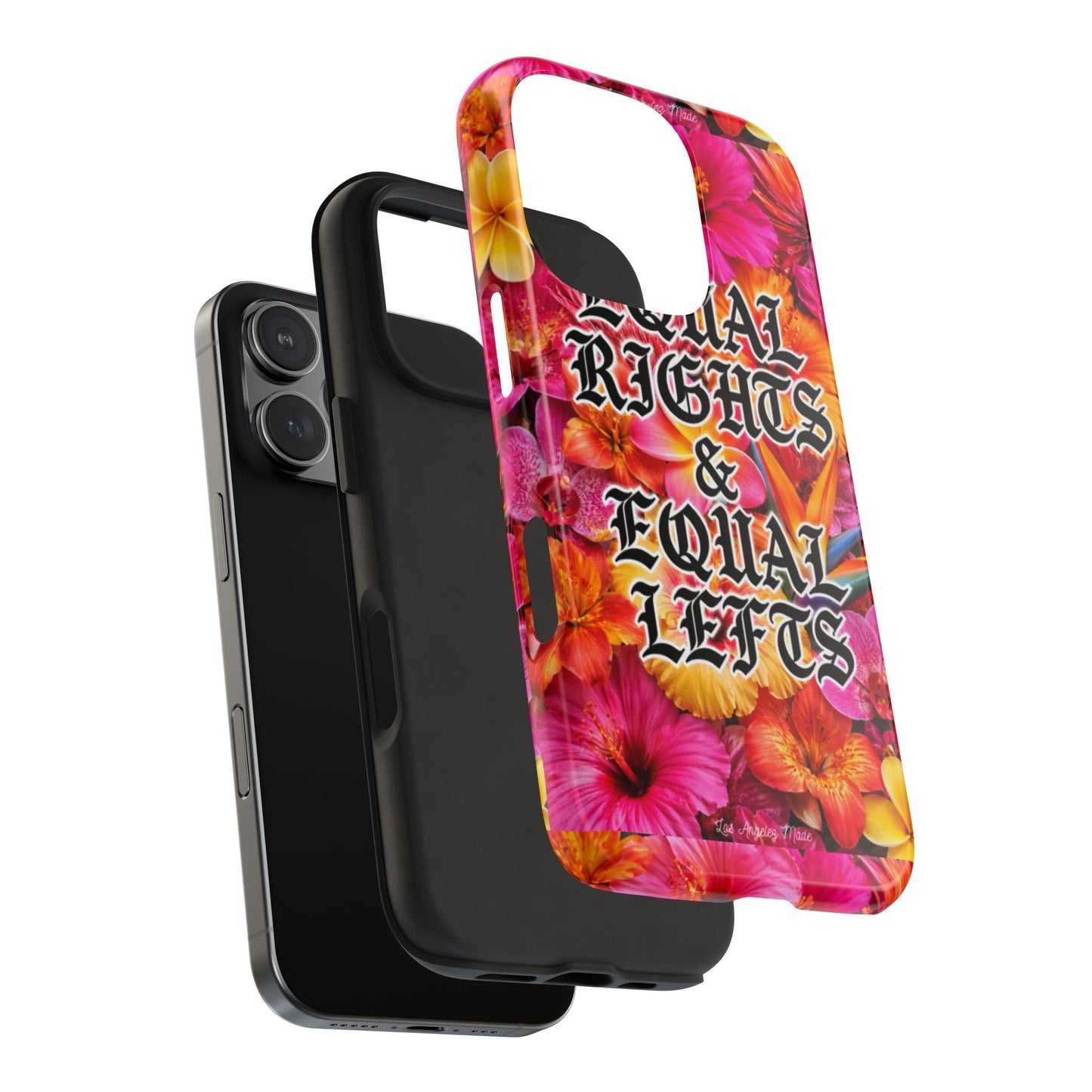 Los Angelez Made x Equal Rights & Equal Lefts Tough Phone Case