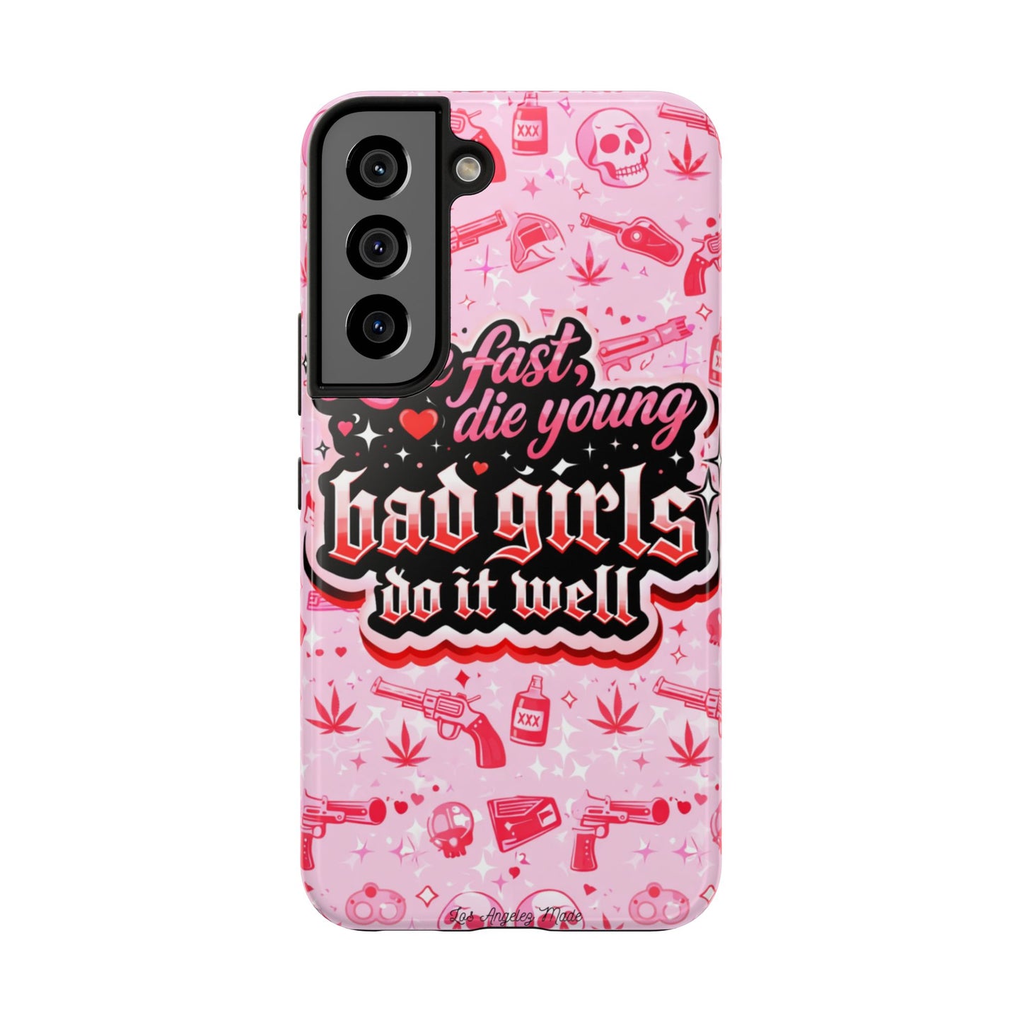 Los Angelez Made x "Live Fast, Die Young'' Tough Phone Case