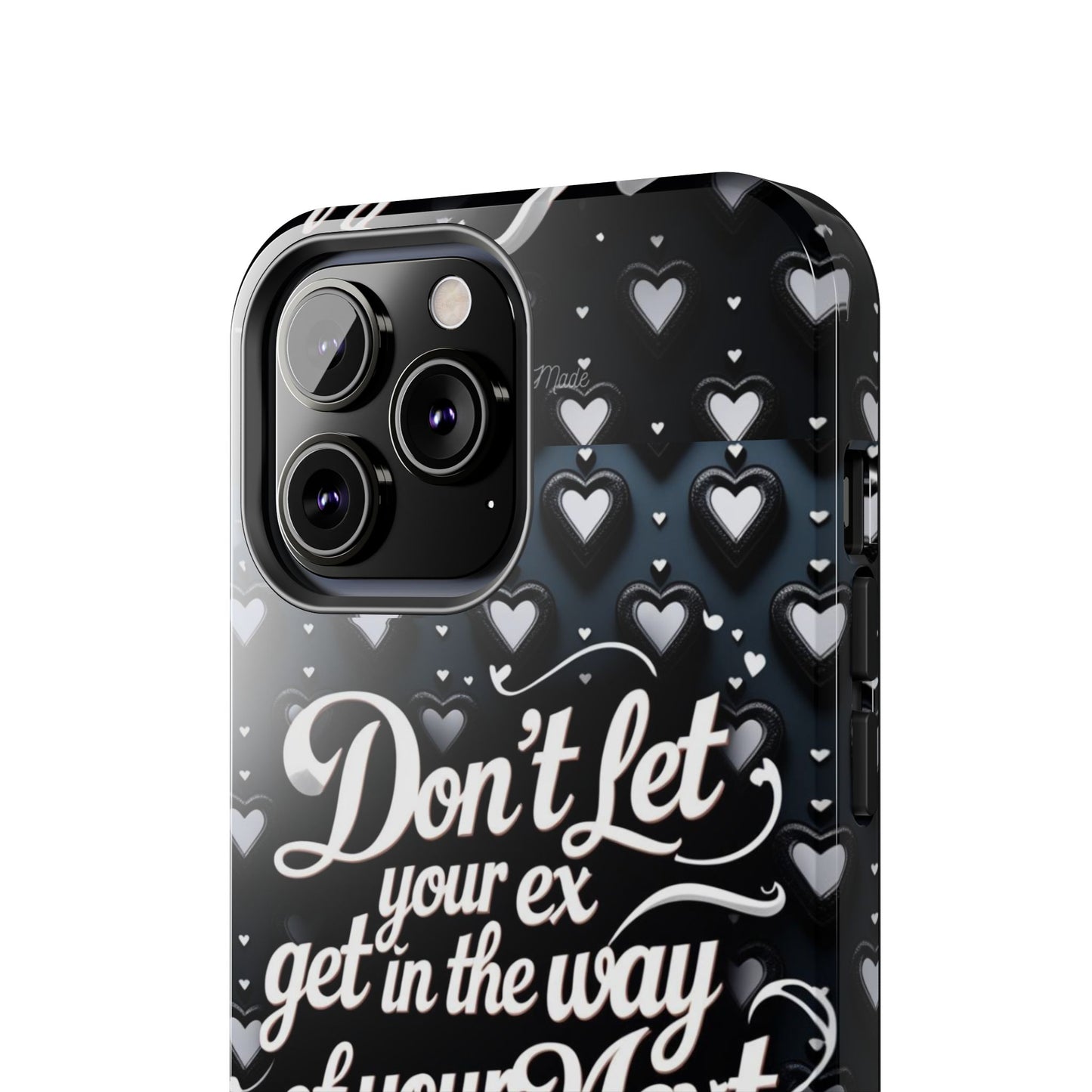Los Angelez Made x Don't Let Your Ex Tough Phone Case