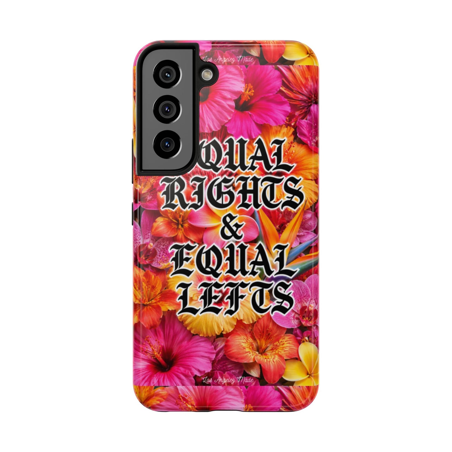 Los Angelez Made x Equal Rights & Equal Lefts Tough Phone Case
