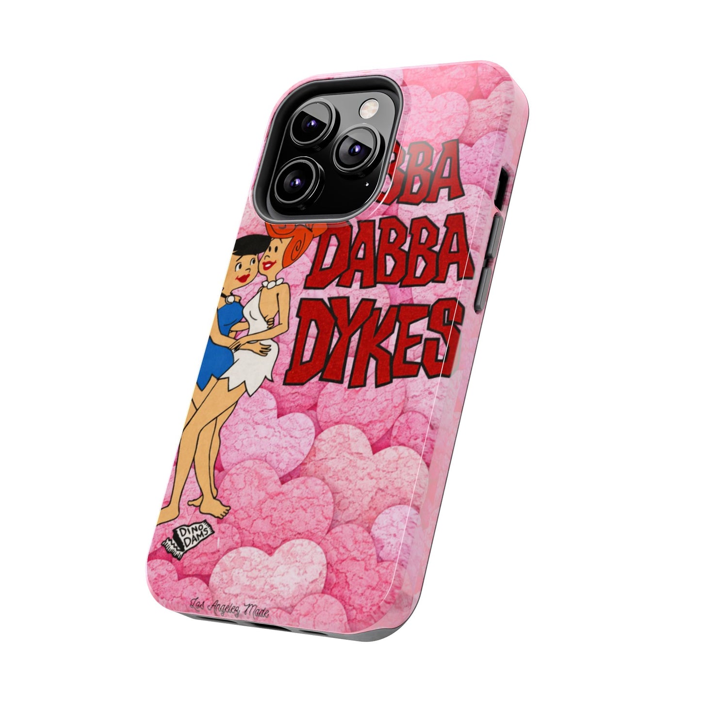 Los Angelez Made x Yabba Dabba Dykes Tough Phone Case