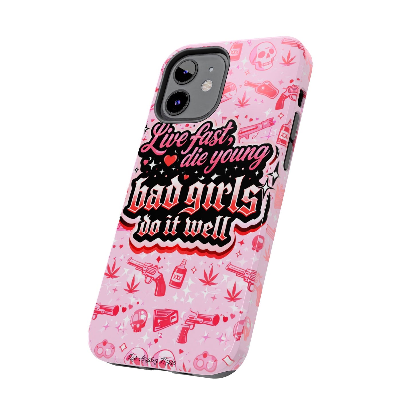 Los Angelez Made x "Live Fast, Die Young'' Tough Phone Case