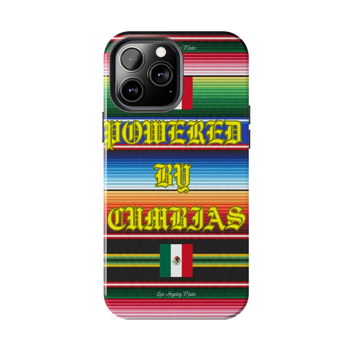 Los Angelez Made x ''Powered by Cumbias'' Tough Phone Case