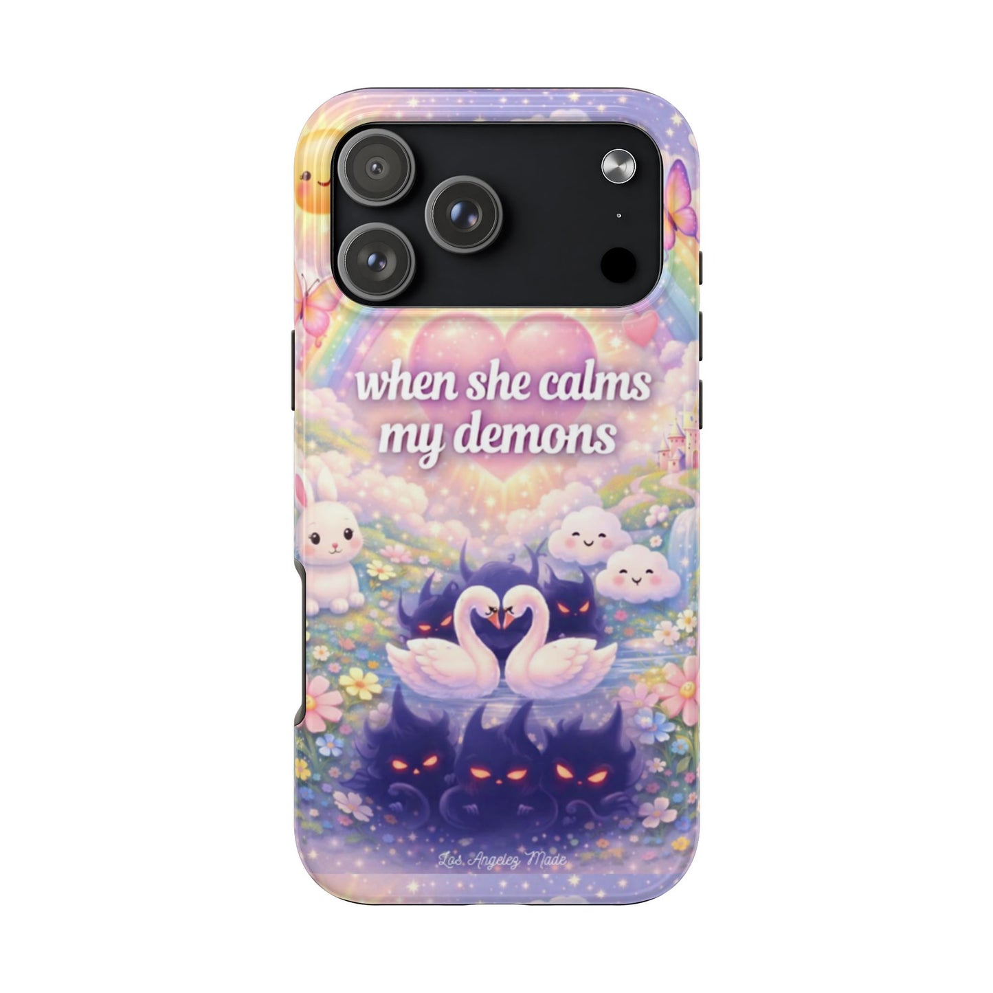 Los Angelez Made x ''When She Calms My Demons'' Tough Phone Case