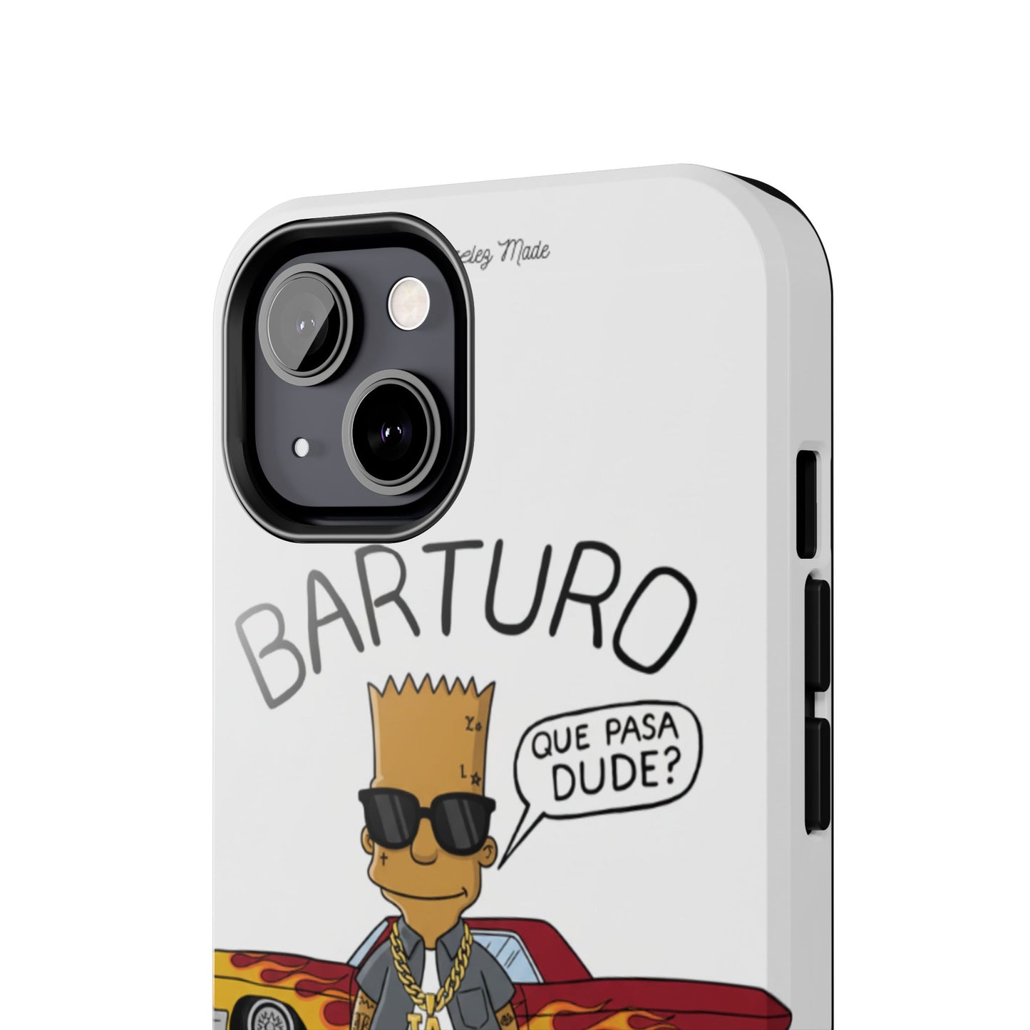 Los Angelez Made x Barturo "Que Pasa Dude?" Tough Phone Case