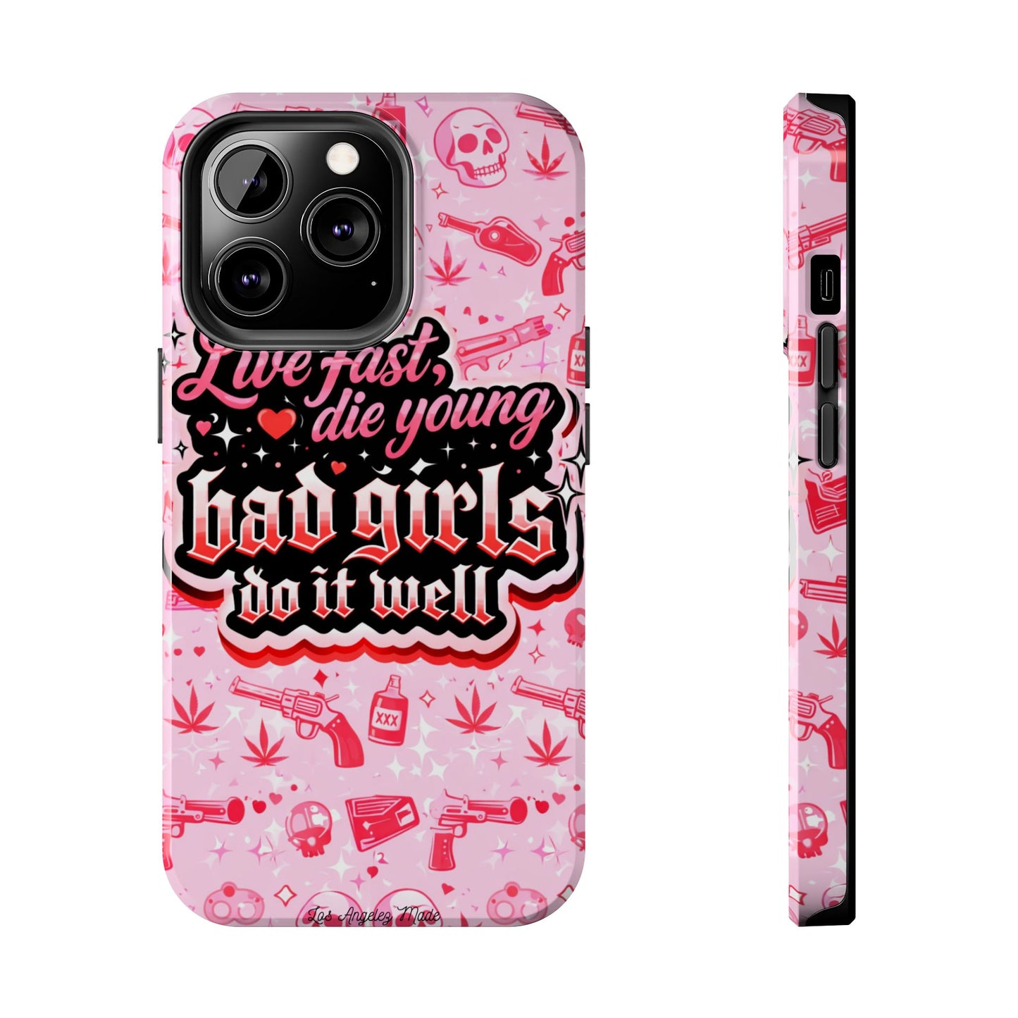 Los Angelez Made x "Live Fast, Die Young'' Tough Phone Case