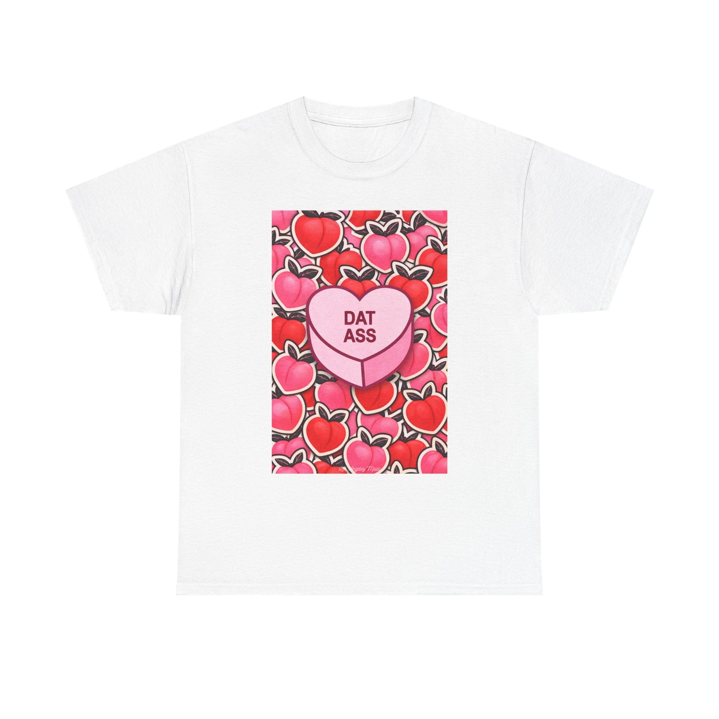 Los Angelez Made x 'DAT ASS' Candy  Unisex Heavy Cotton T-Shirt