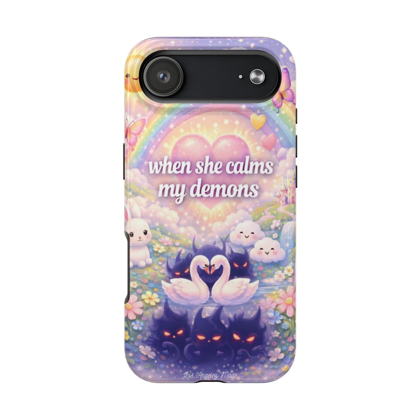 Los Angelez Made x ''When She Calms My Demons'' Tough Phone Case