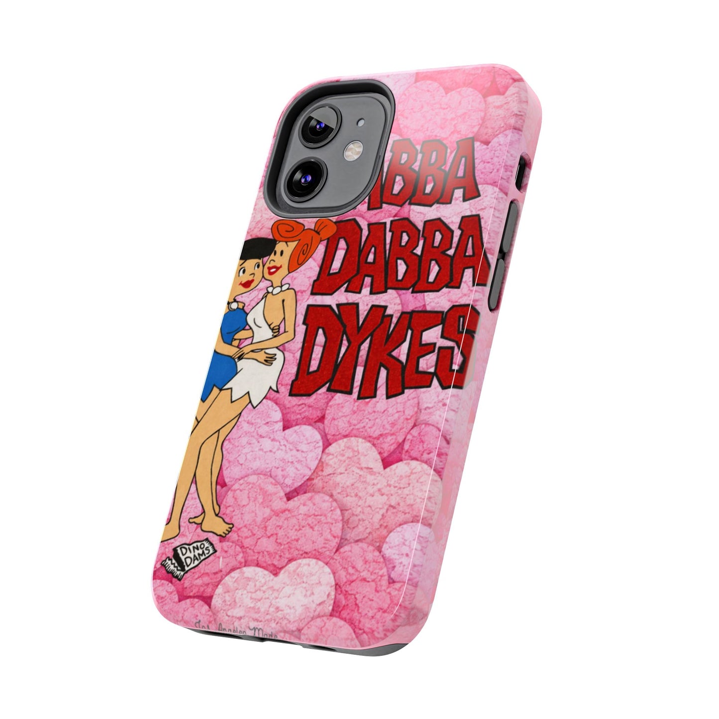 Los Angelez Made x Yabba Dabba Dykes Tough Phone Case