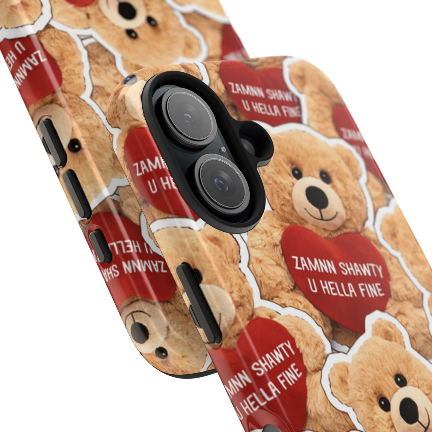 Los Angelez Made x Teddy "Zamnn Shawty U Hella Fine" Tough Phone Case