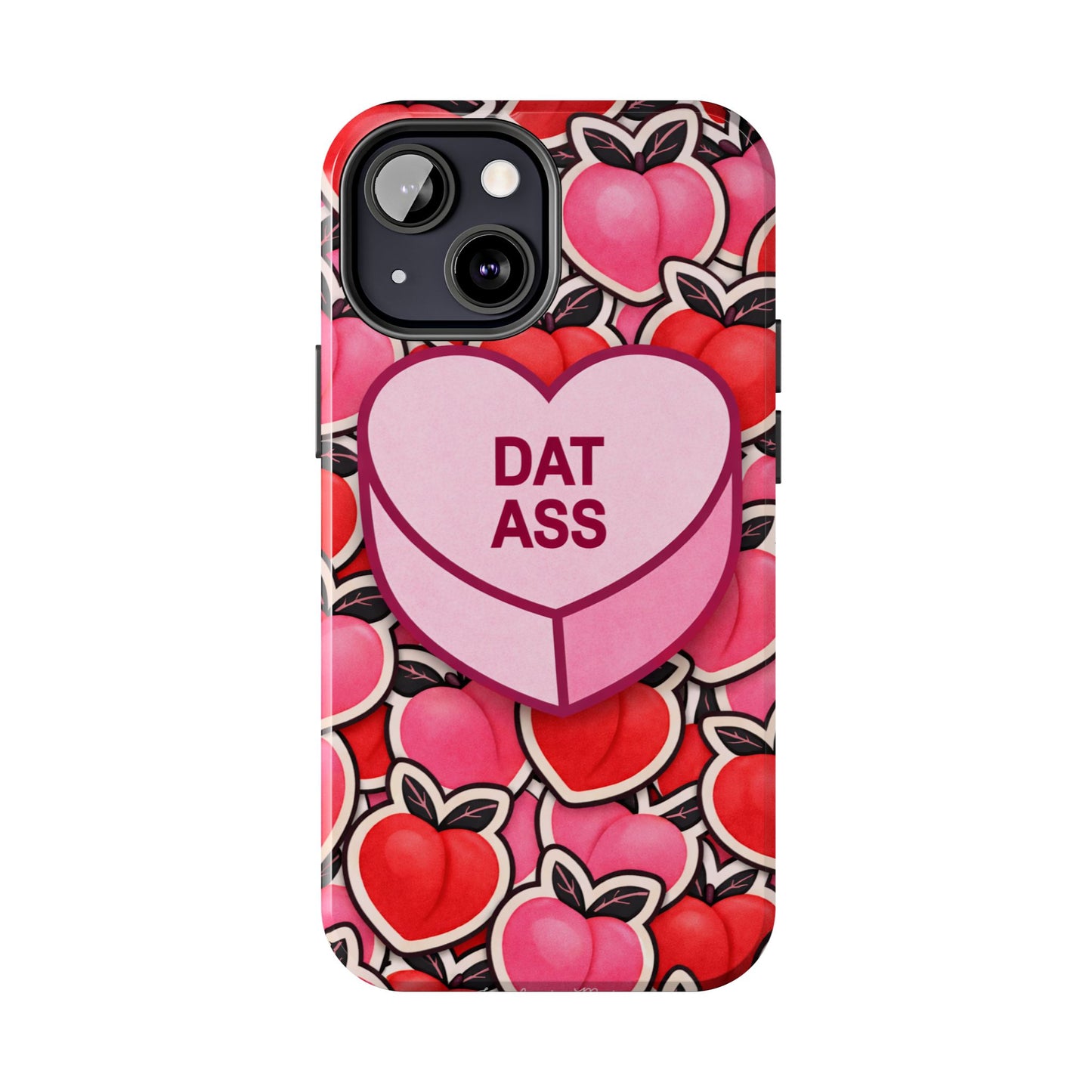 Los Angelez Made x 'DAT ASS' Candy Tough Phone Case