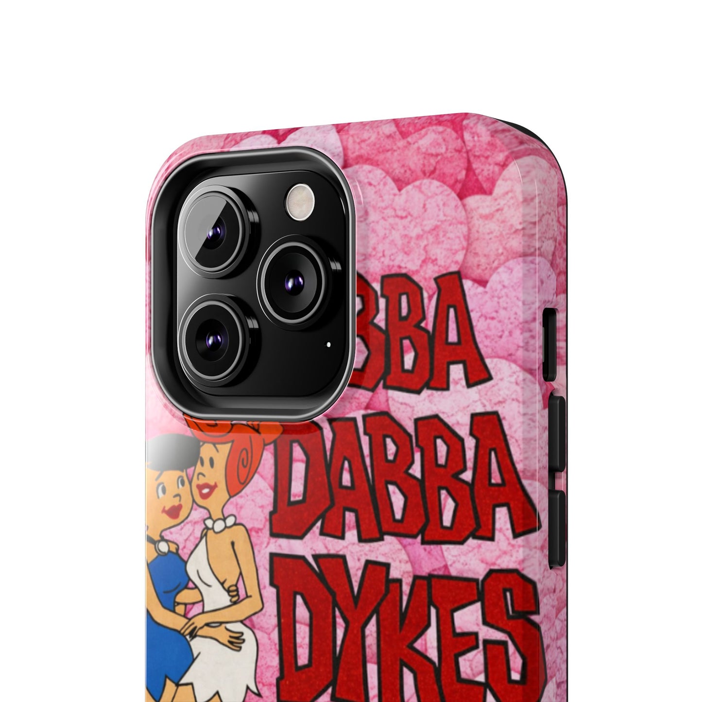 Los Angelez Made x Yabba Dabba Dykes Tough Phone Case