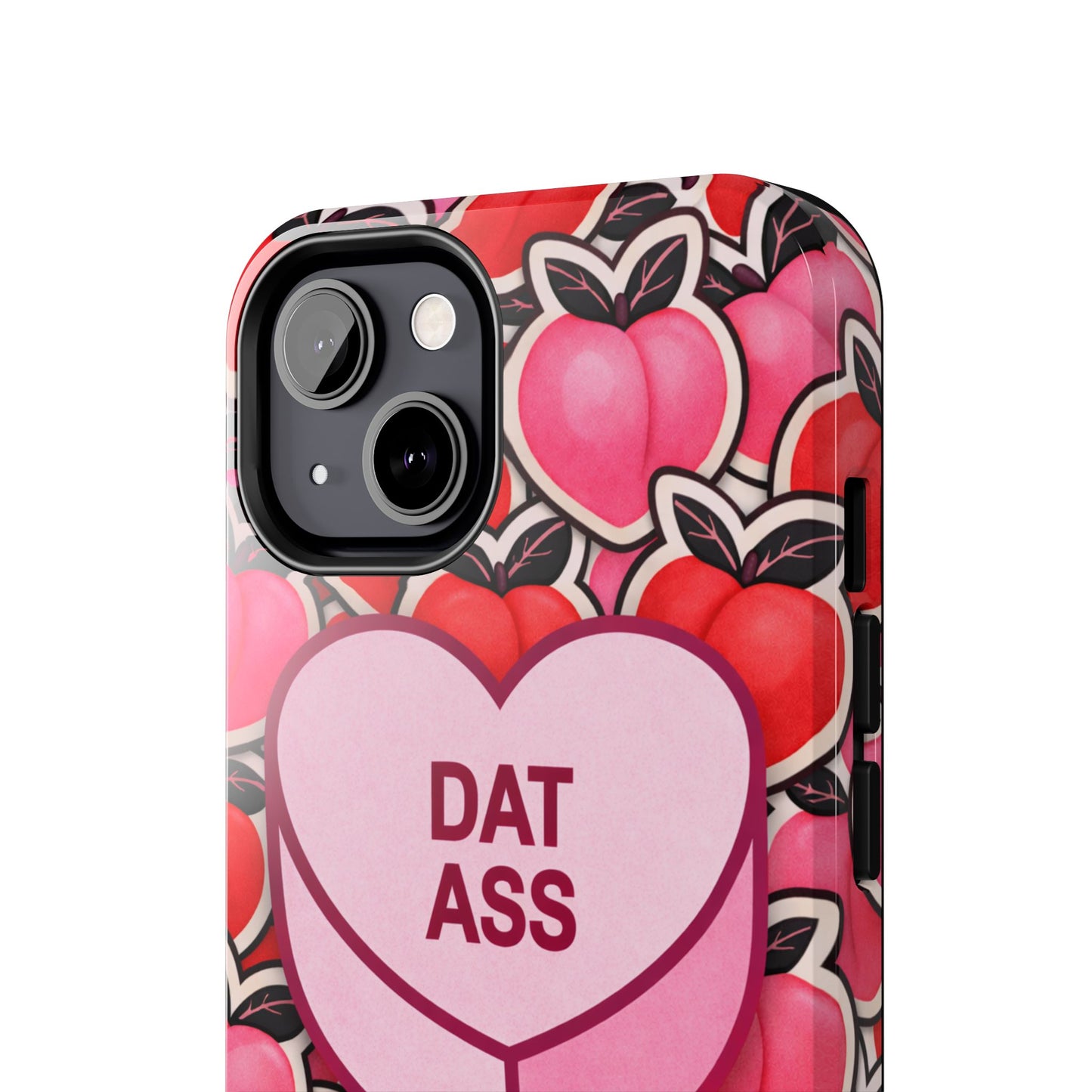 Los Angelez Made x 'DAT ASS' Candy Tough Phone Case