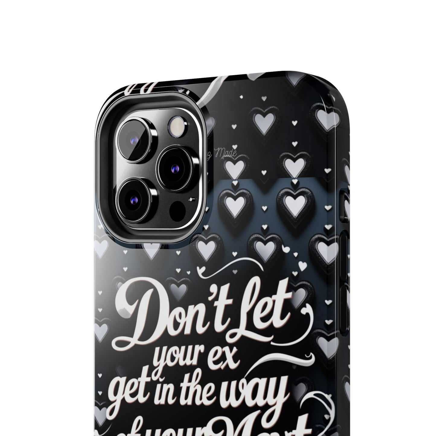 Los Angelez Made x Don't Let Your Ex Tough Phone Case