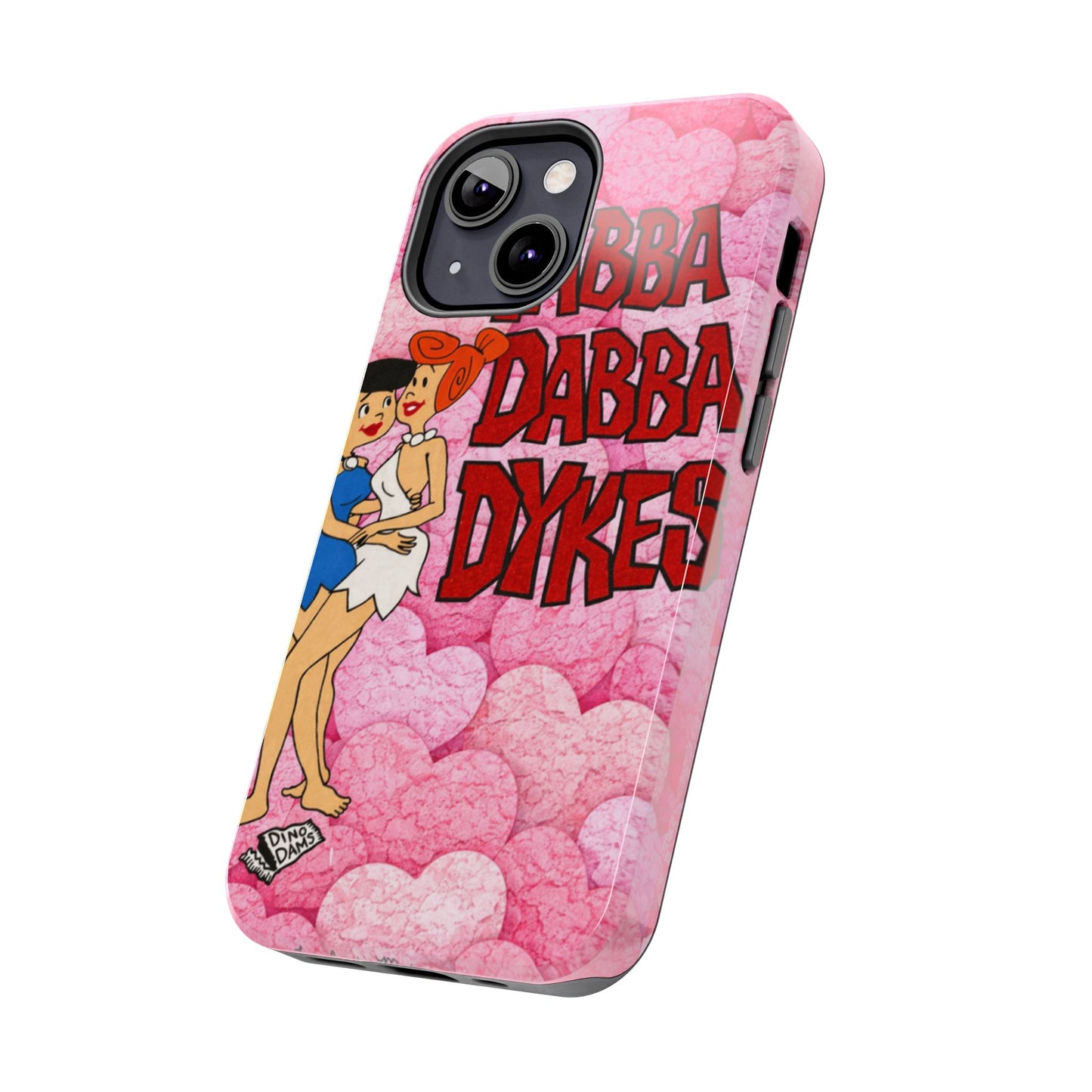 Los Angelez Made x Yabba Dabba Dykes Tough Phone Case