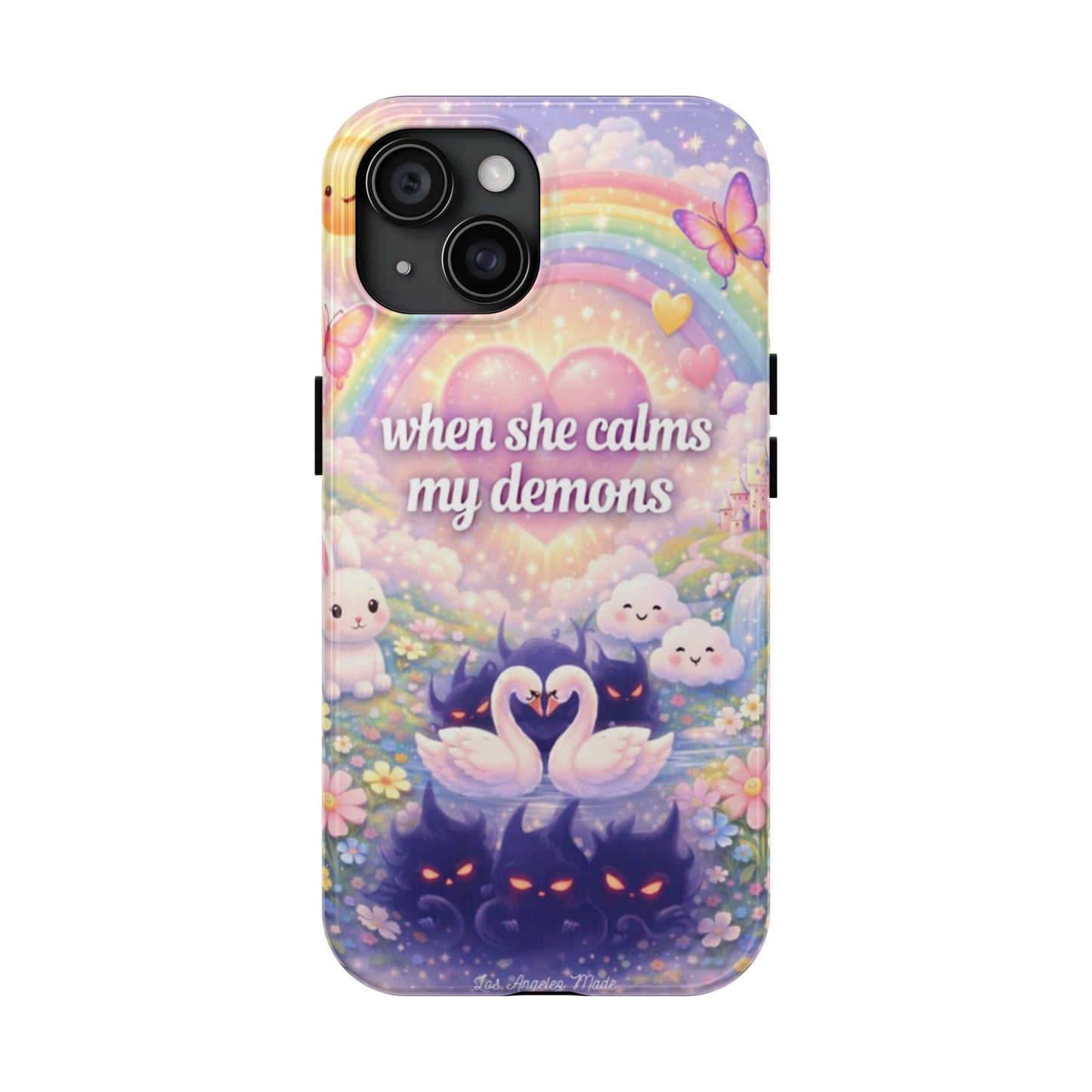 Los Angelez Made x ''When She Calms My Demons'' Tough Phone Case