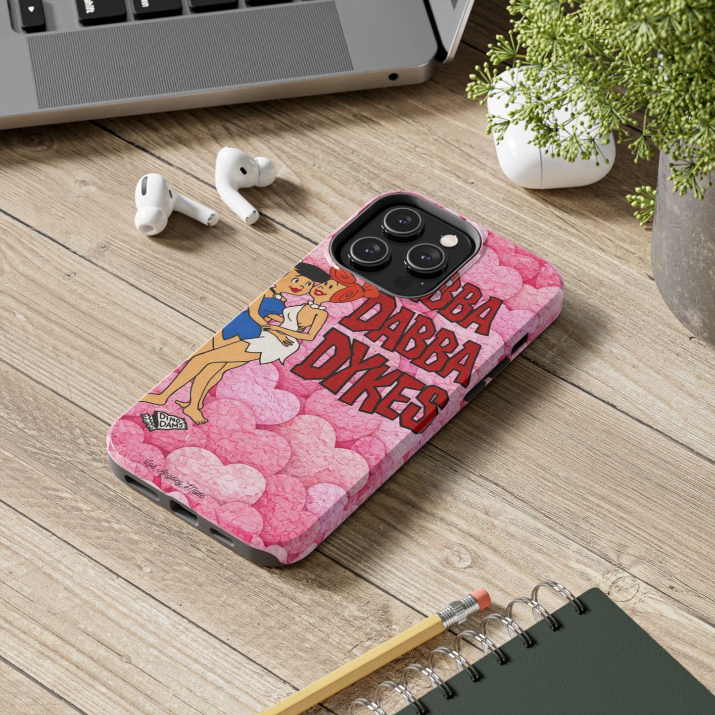 Los Angelez Made x Yabba Dabba Dykes Tough Phone Case